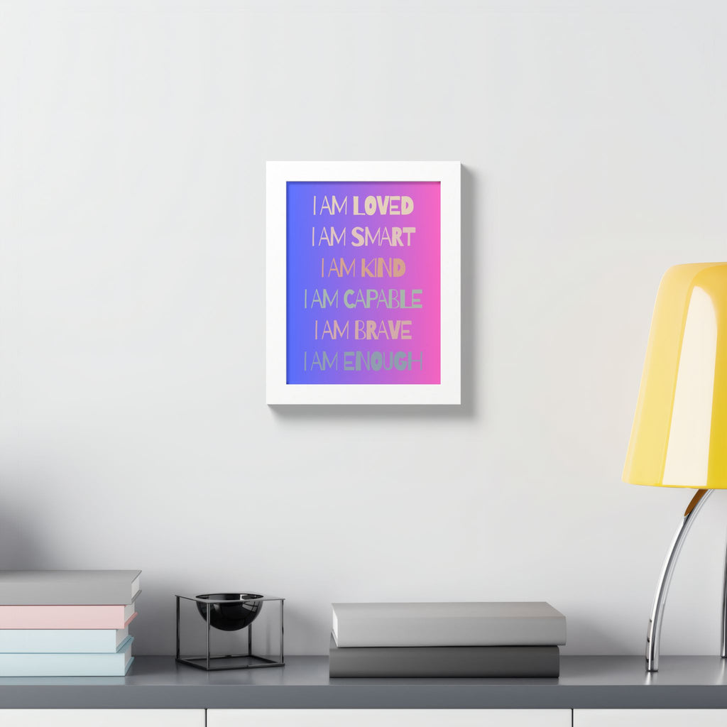 I Am Smart I Am Kind I Am Capable I Am Brave Affirmation Wall Art Poster