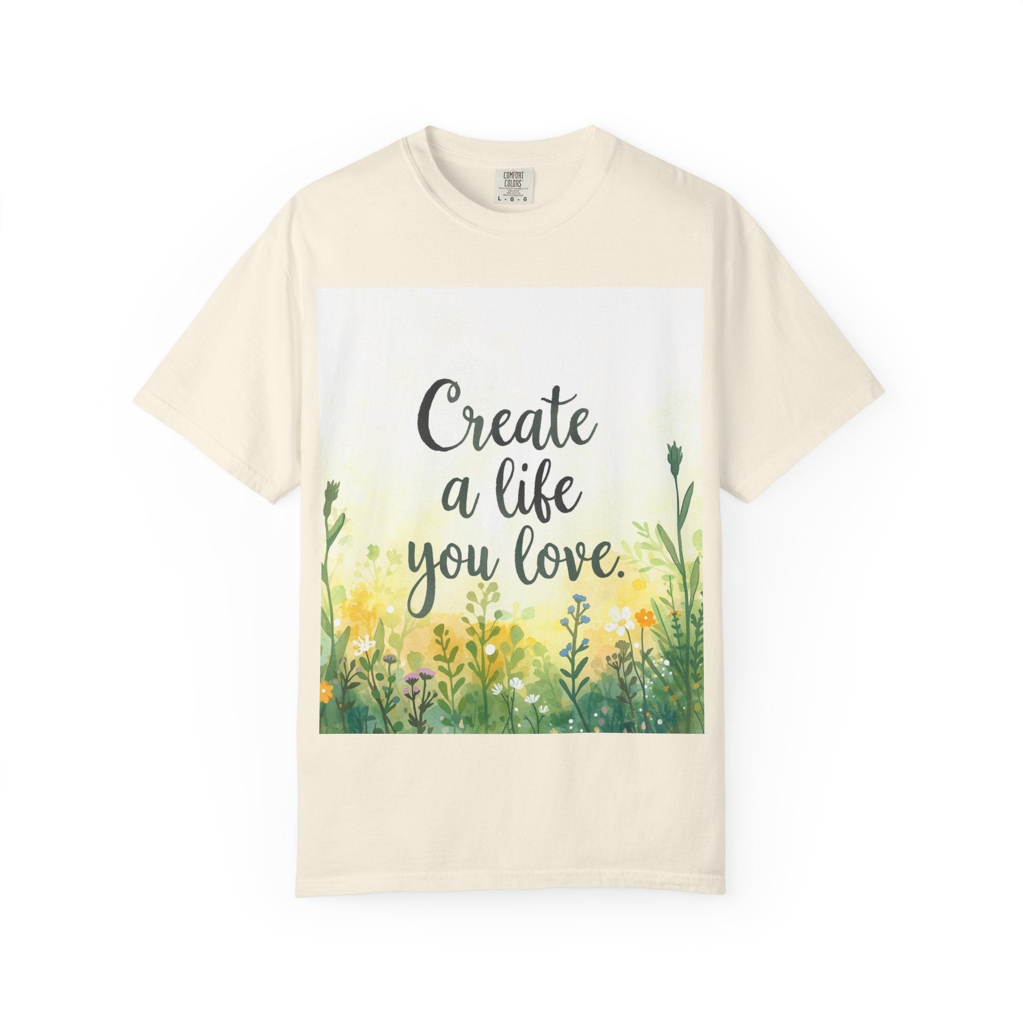 Create a Life You Love Relaxed-Fit T-Shirt