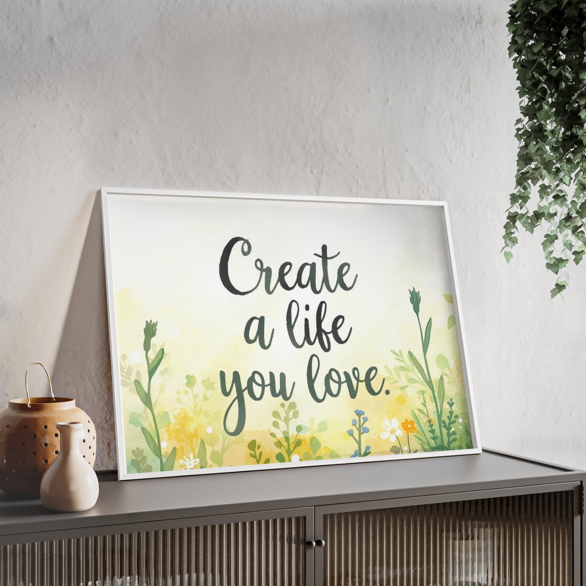 Create a Life You Love Framed Wall Art