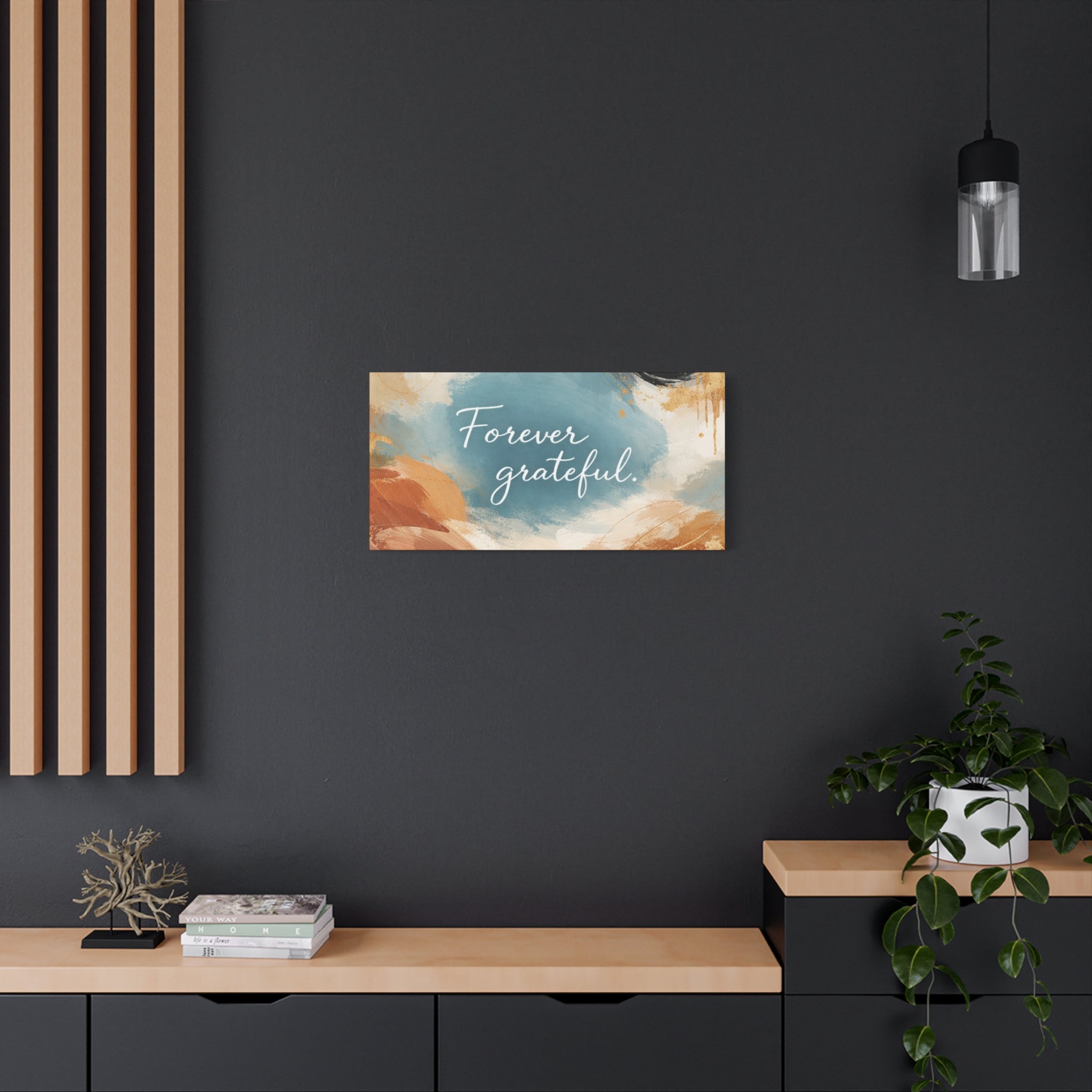 Forever Grateful Canvas Wall Art Inspirational Abstract Home Decor