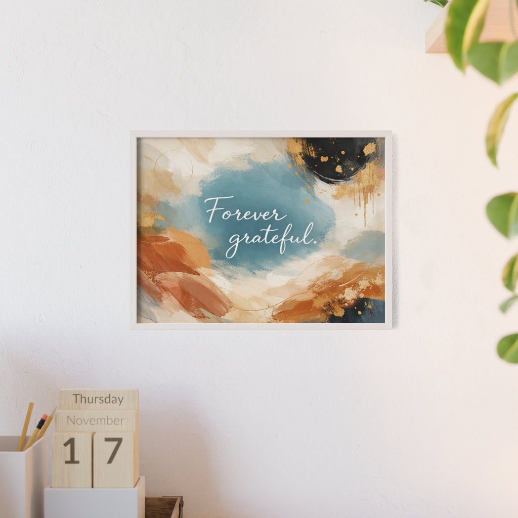 Forever Grateful Framed Poster Abstract Watercolor Wall Art