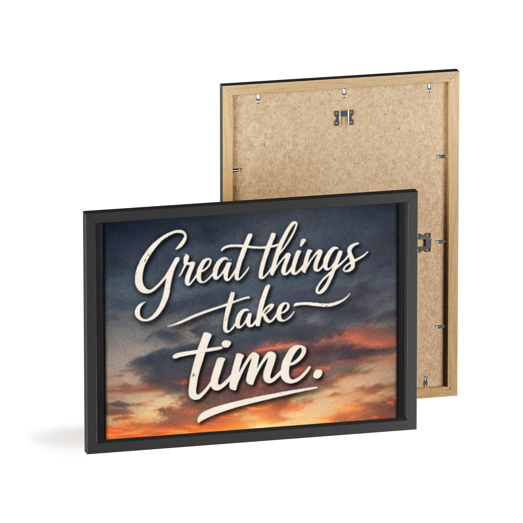 Great Things Take Time Framed Poster