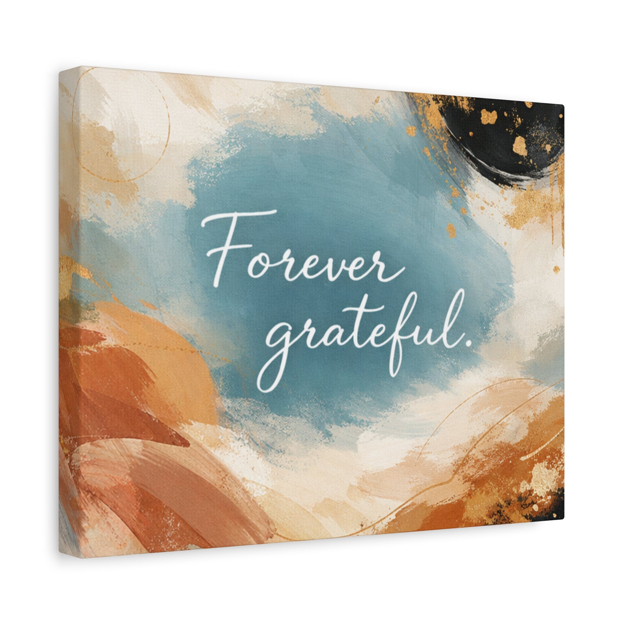 Forever Grateful Canvas Wall Art Inspirational Abstract Home Decor