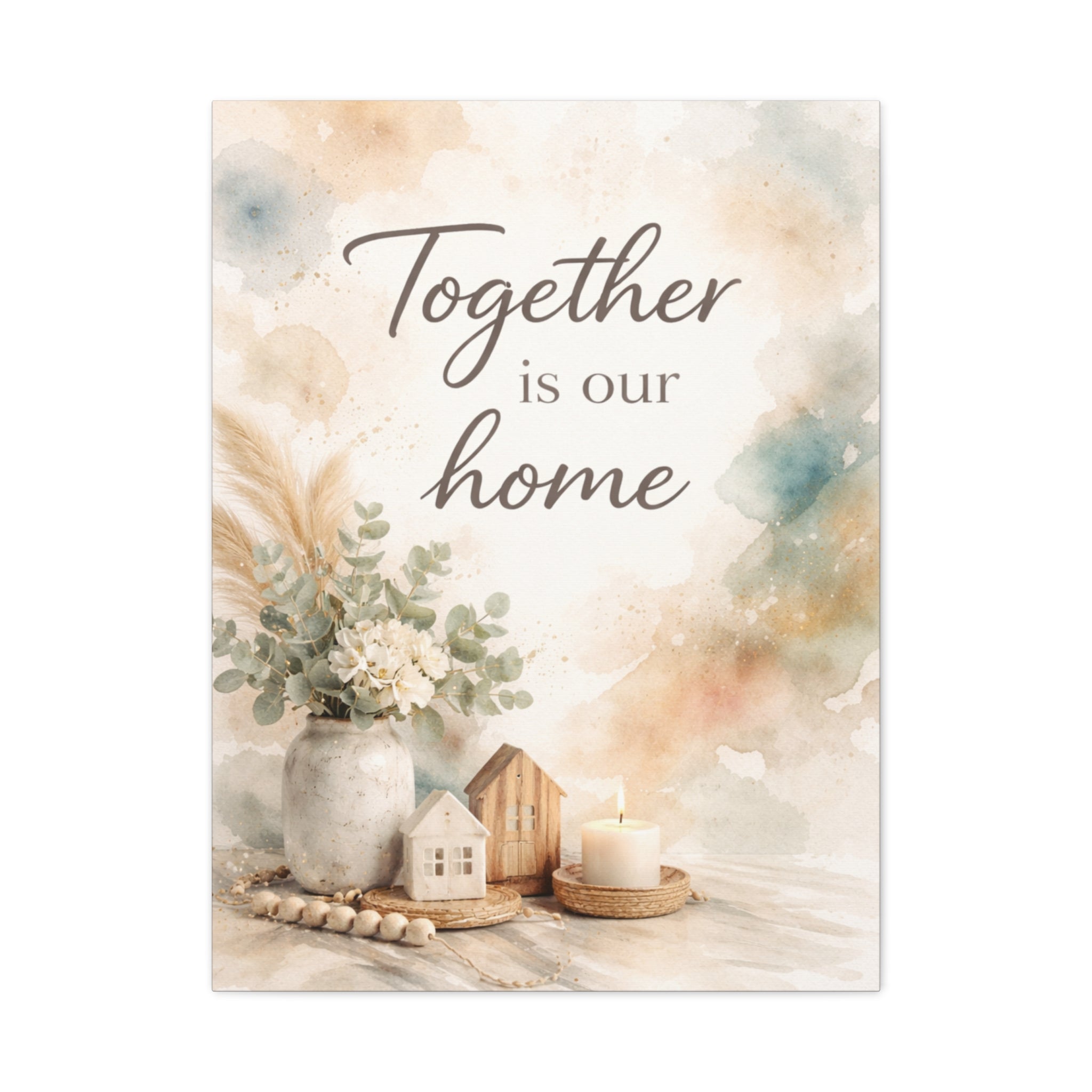 Together Is Our Home Floral Inspirational Decor Canvas Wall Art