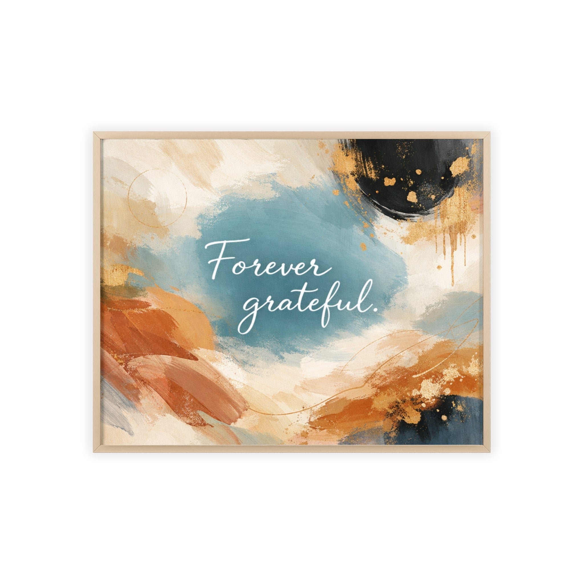 Forever Grateful Framed Poster Abstract Watercolor Wall Art