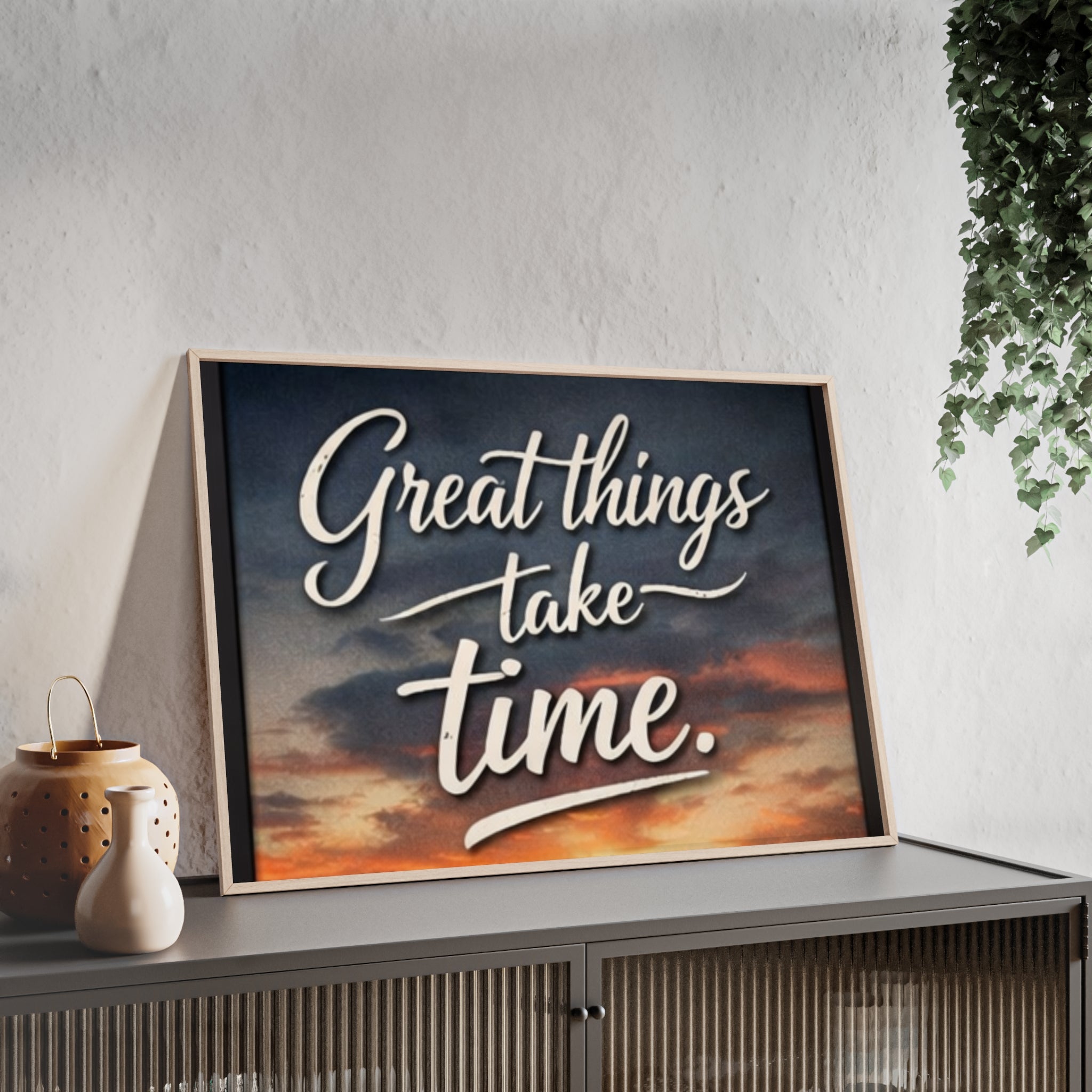 Great Things Take Time Framed Poster