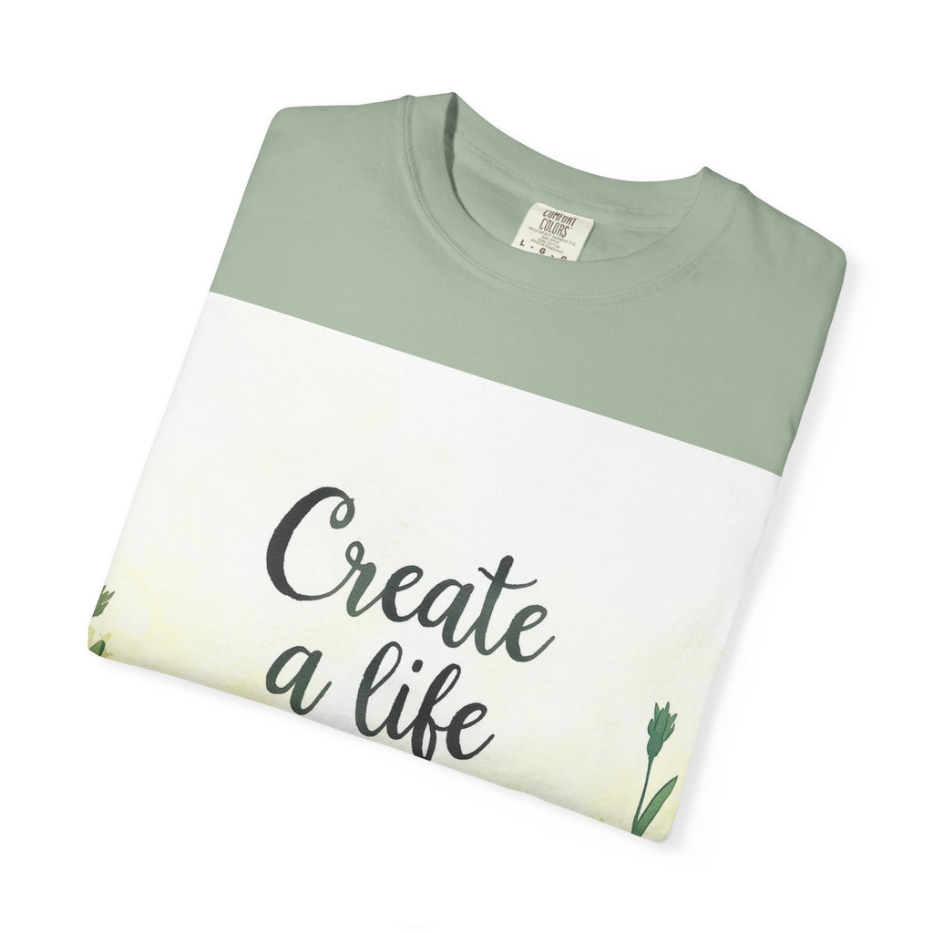 Create a Life You Love Relaxed-Fit T-Shirt