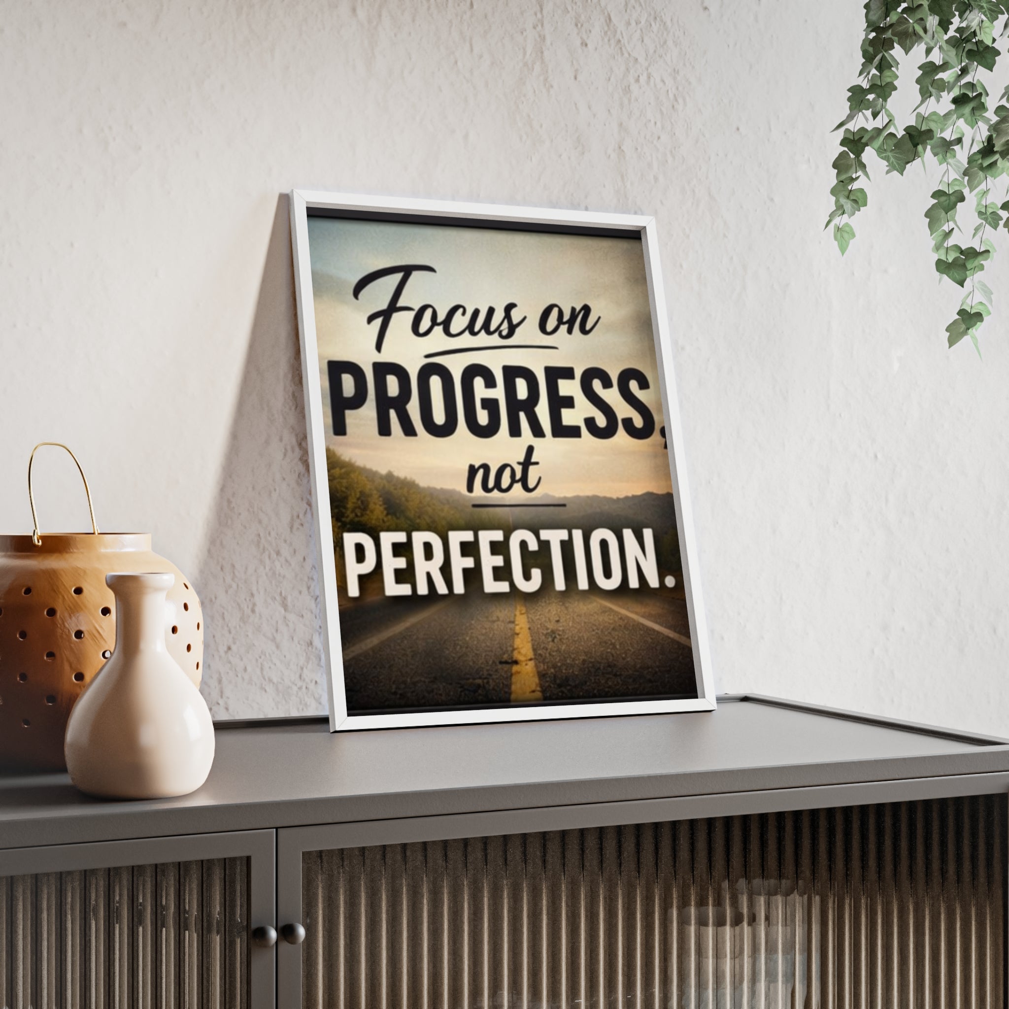 Focus on Progress Not Perfection Framed Poster — Motivational Wall Art