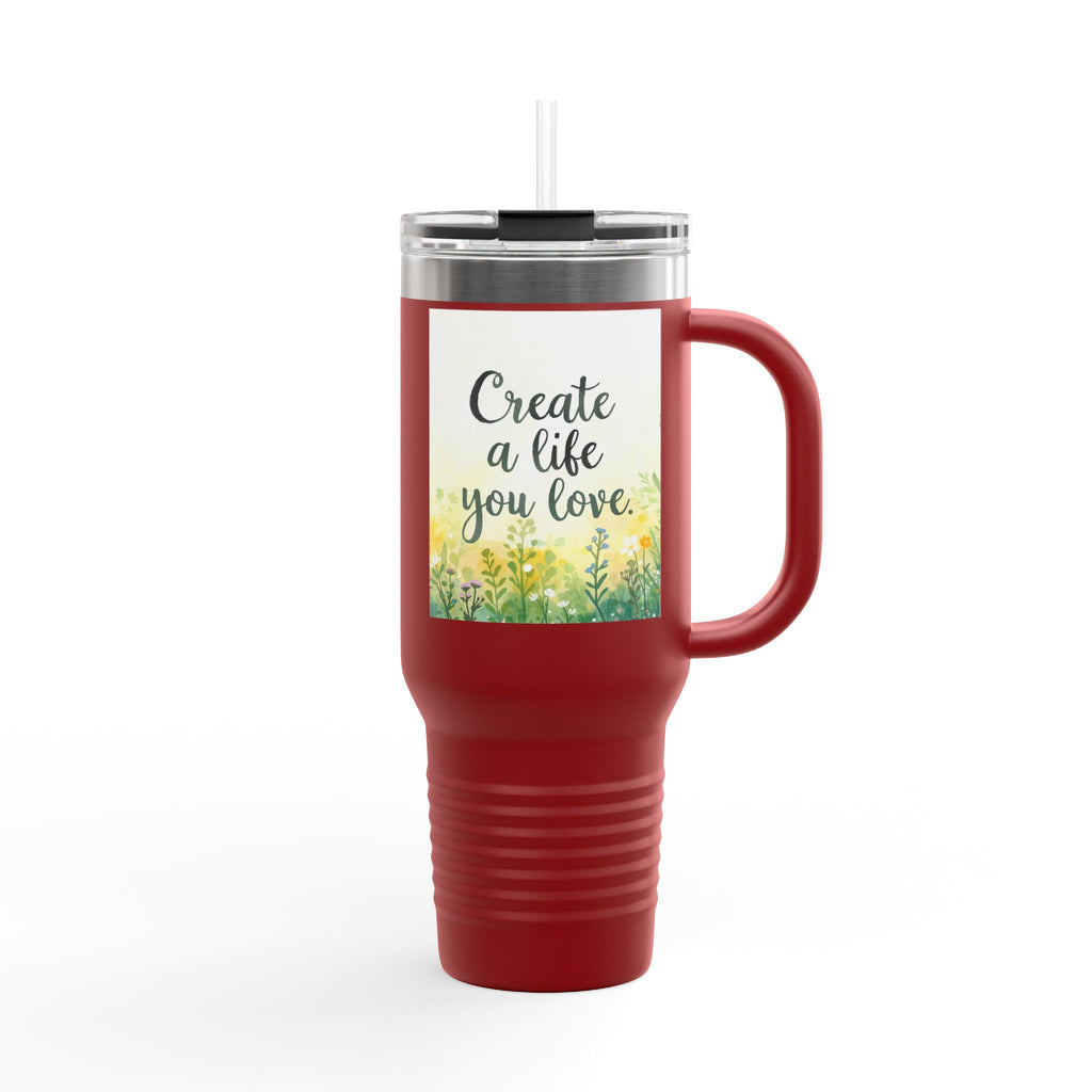 Create a Life You Love Insulated Travel Mug 40oz Tumbler