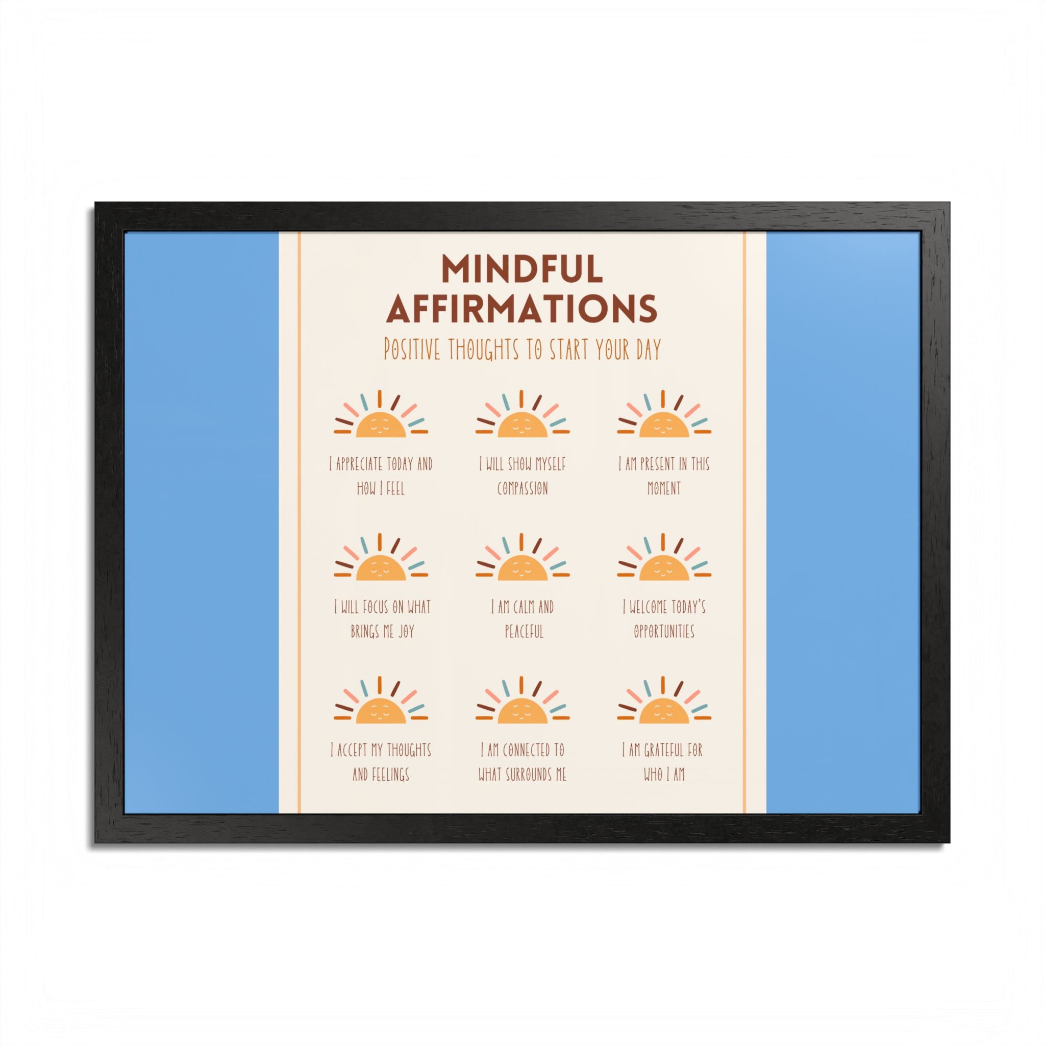 Mindful Affirmations: Positive Thoughts to Start Your Day Framed Poster