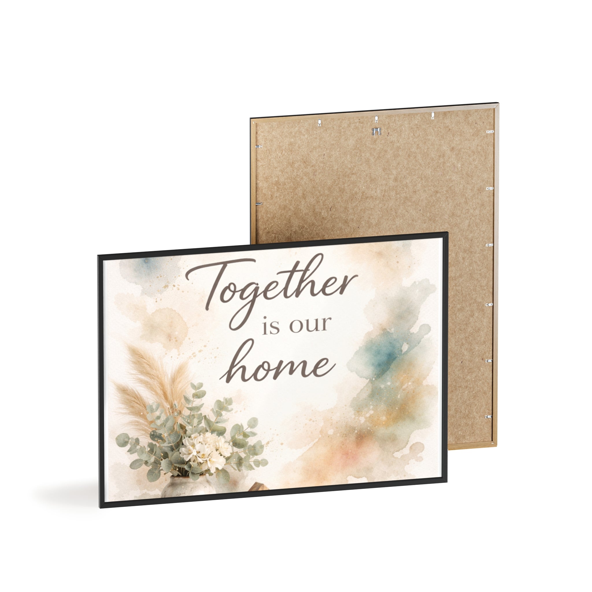 Together Is Our Home Framed Poster Cozy Watercolor Floral Wall Art