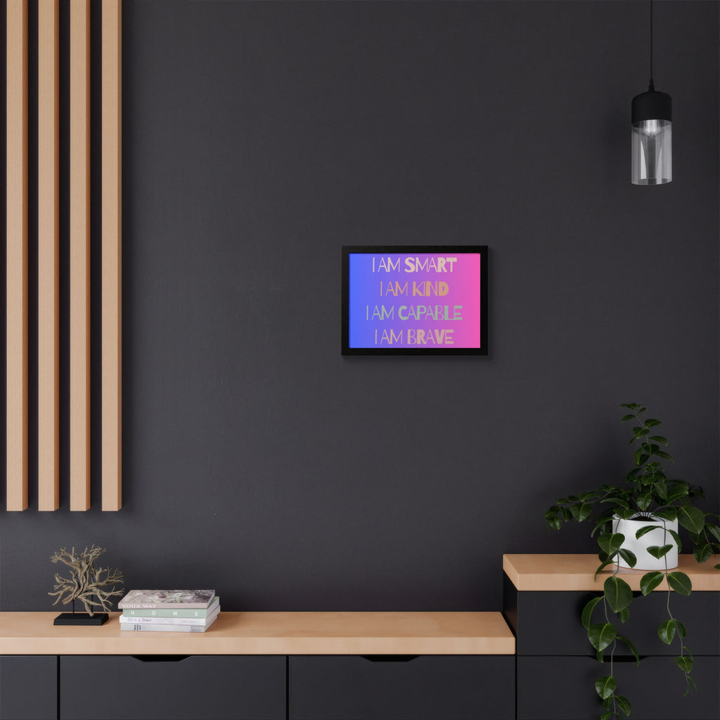 I Am Smart I Am Kind I Am Capable I Am Brave Affirmation Wall Art Poster