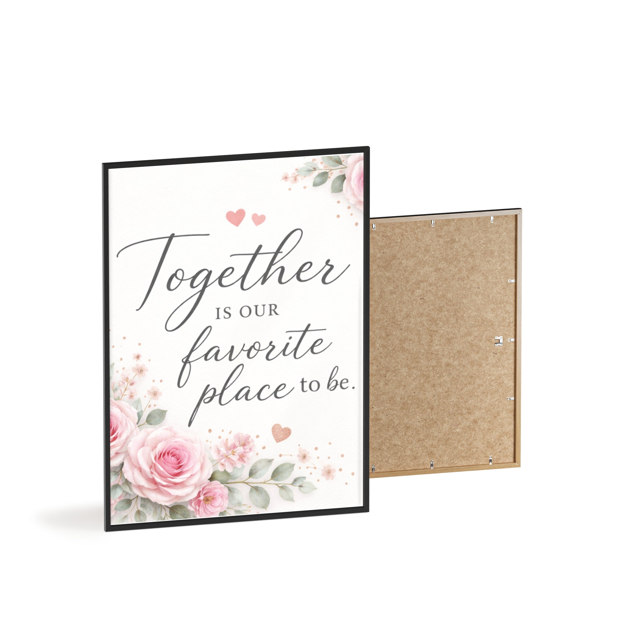 Together Is Our Favorite Place To Be Framed Floral Wall Art