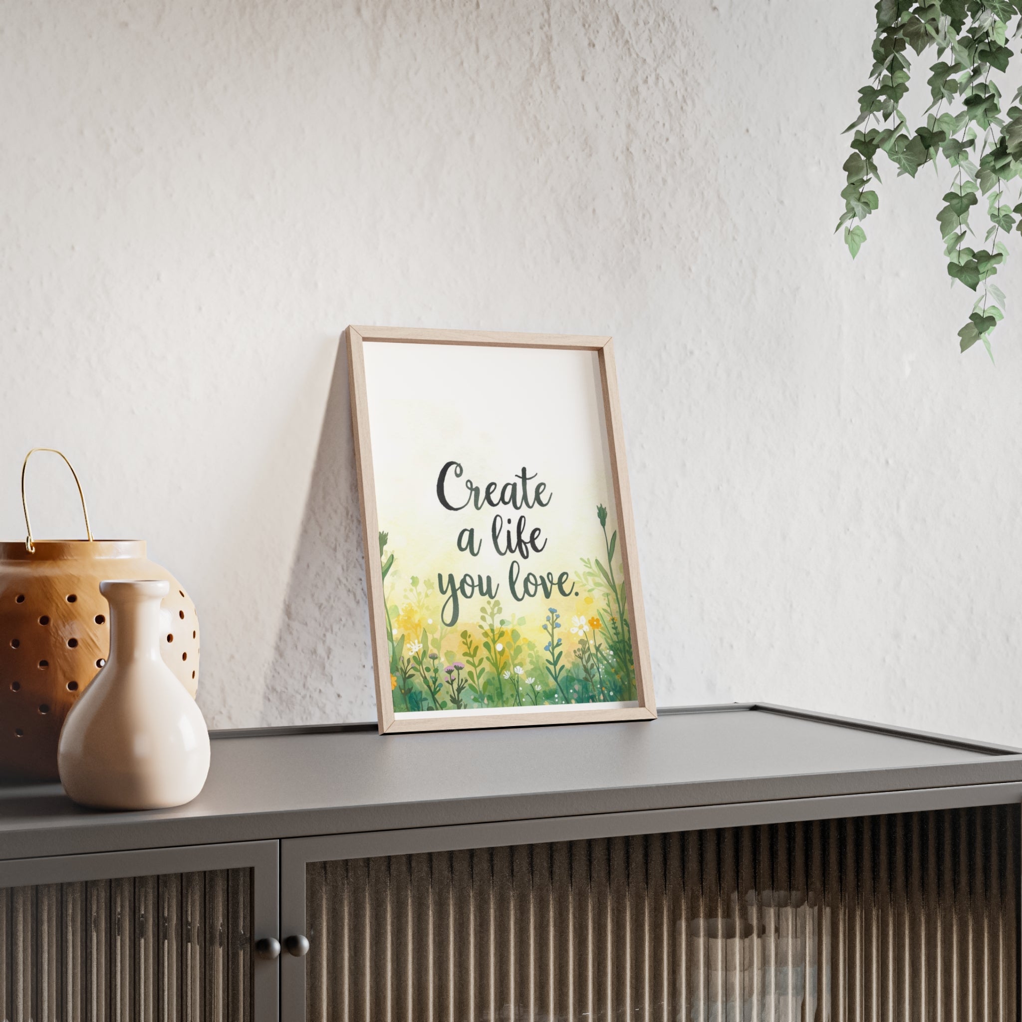 Create a Life You Love Framed Wall Art