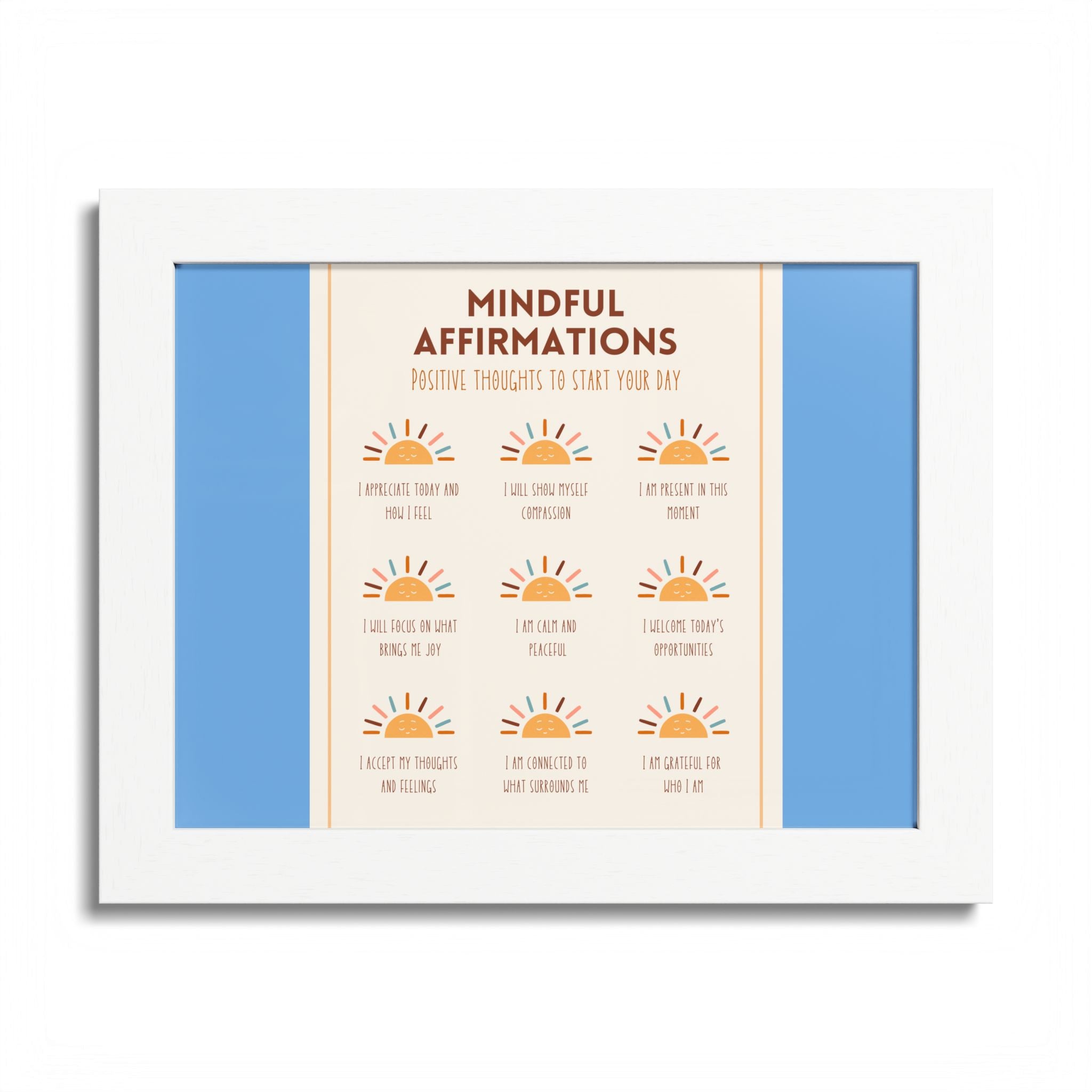 Mindful Affirmations: Positive Thoughts to Start Your Day Framed Poster