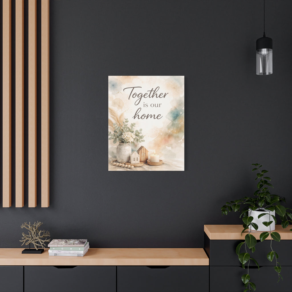 Together Is Our Home Floral Inspirational Decor Canvas Wall Art