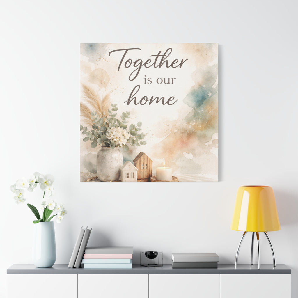 Together Is Our Home Floral Inspirational Decor Canvas Wall Art