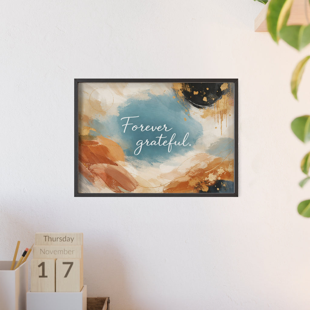 Forever Grateful Framed Poster Abstract Watercolor Wall Art