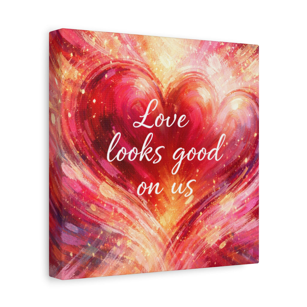 Love Looks Good On Us Matte Canvas Wall Art