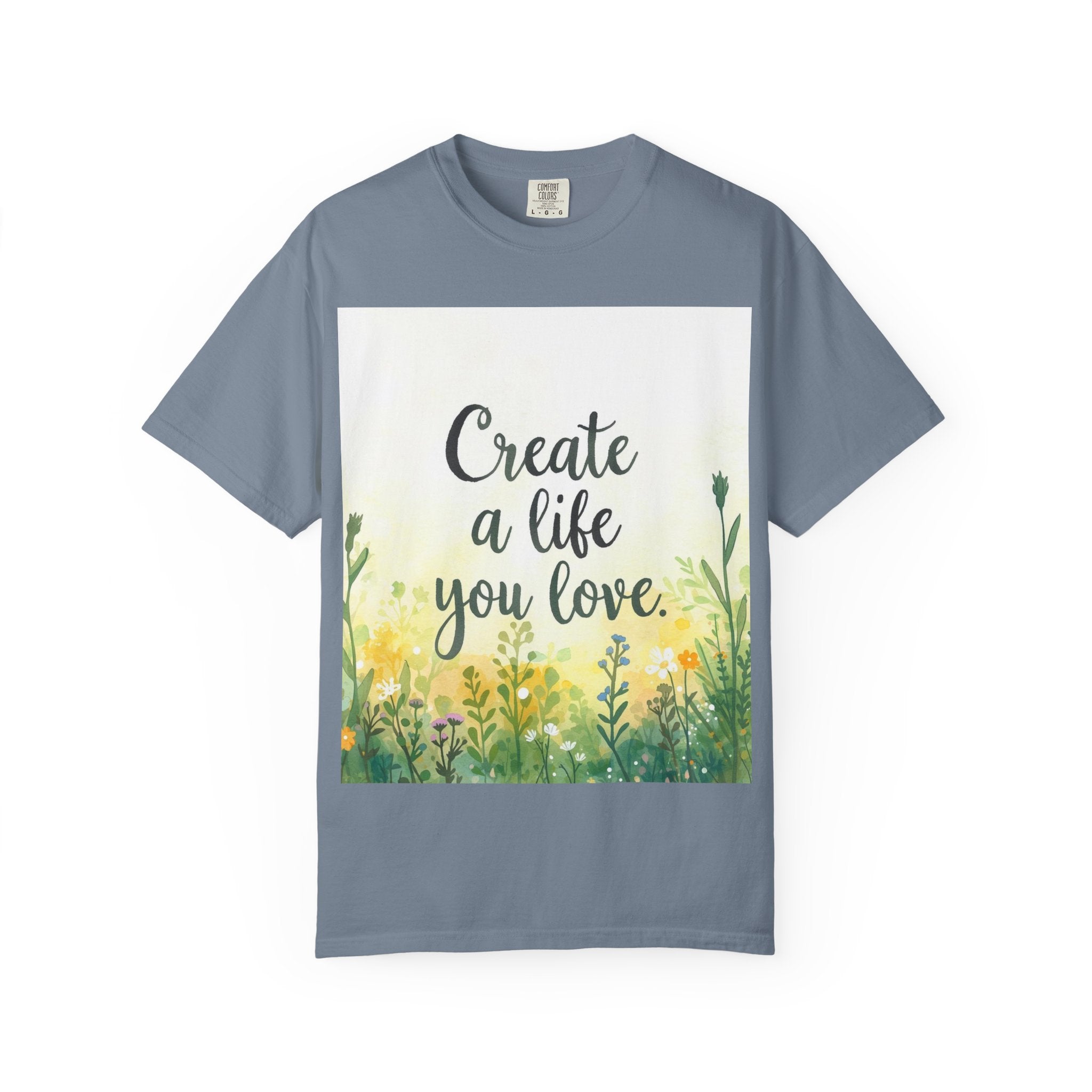 Create a Life You Love Relaxed-Fit T-Shirt