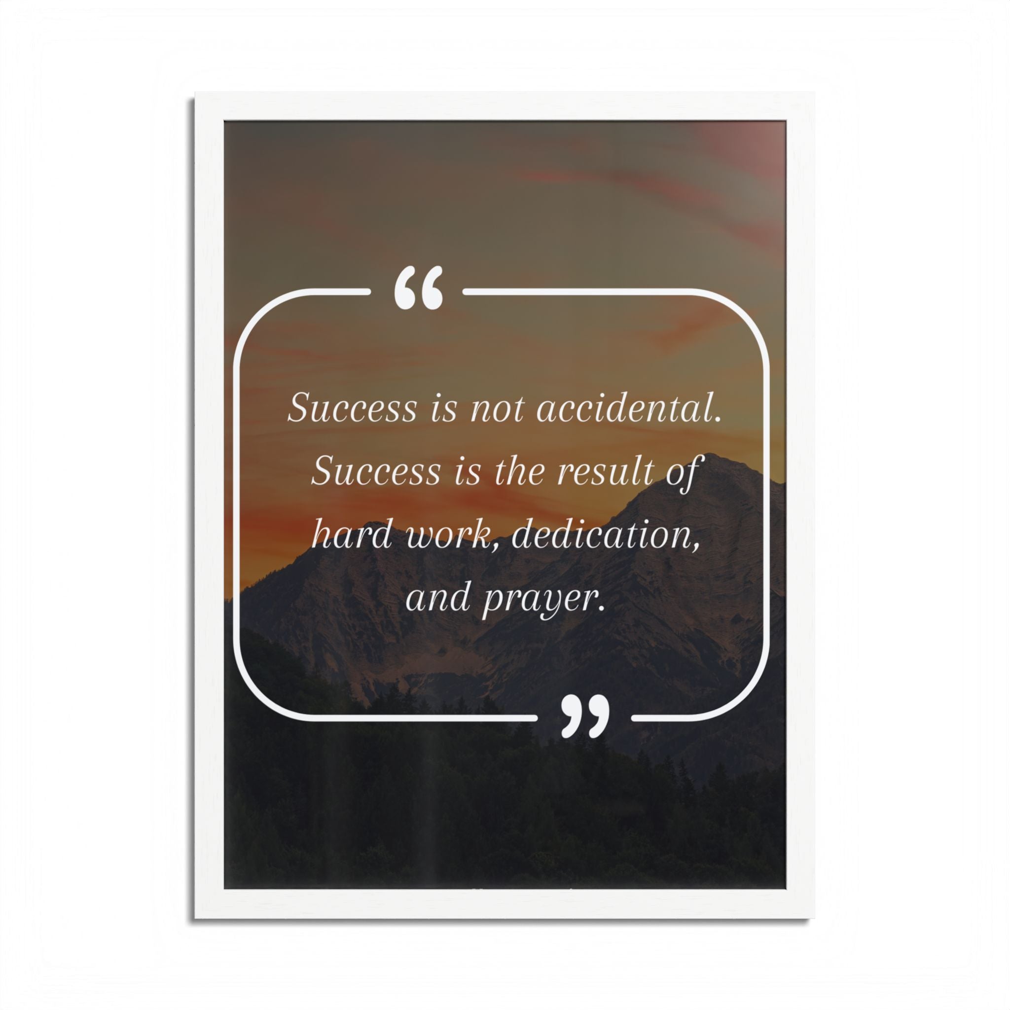 Success Is Not Accidental Multi-Color Framed Poster