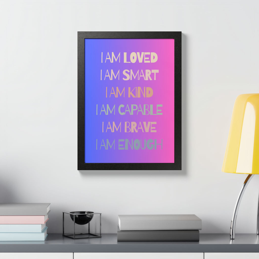 I Am Smart I Am Kind I Am Capable I Am Brave Affirmation Wall Art Poster