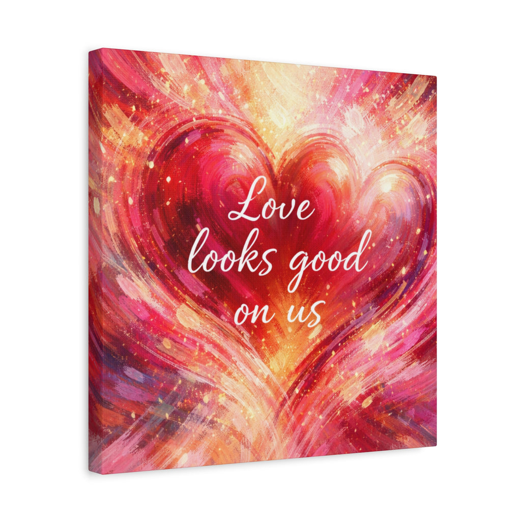 Love Looks Good On Us Matte Canvas Wall Art