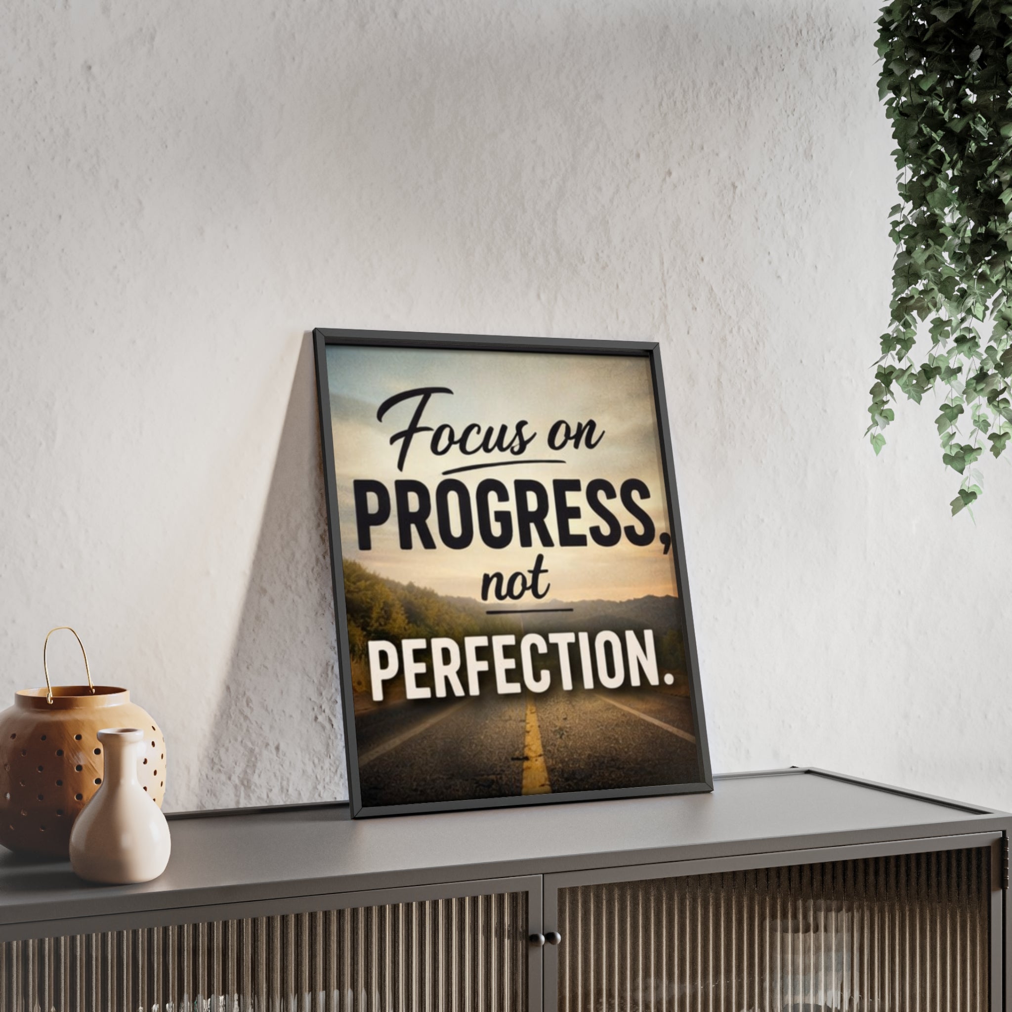 Focus on Progress Not Perfection Framed Poster — Motivational Wall Art