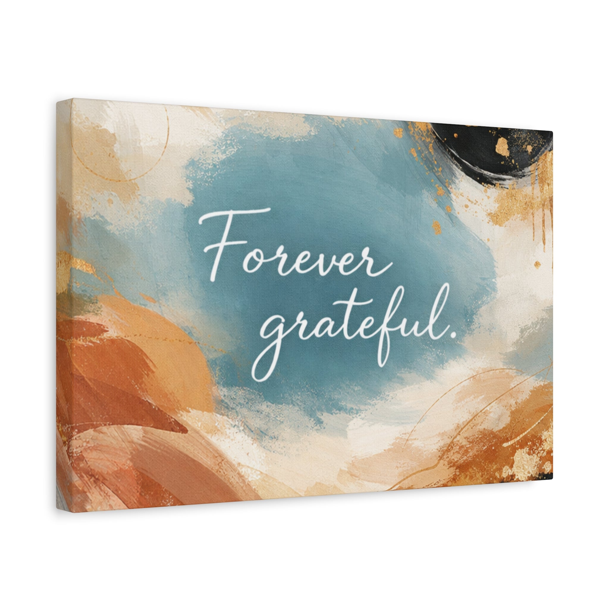 Forever Grateful Canvas Wall Art Inspirational Abstract Home Decor