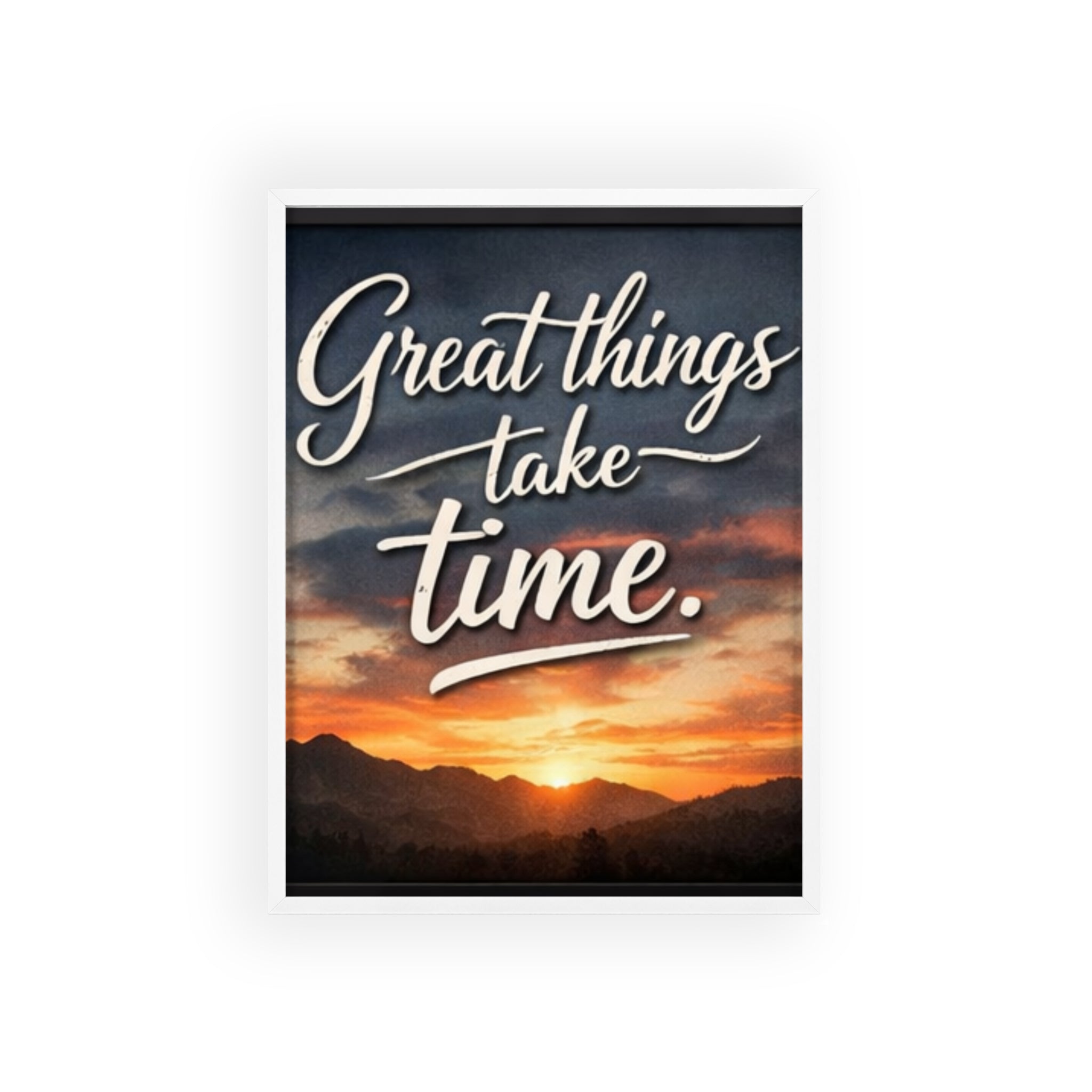 Great Things Take Time Framed Poster