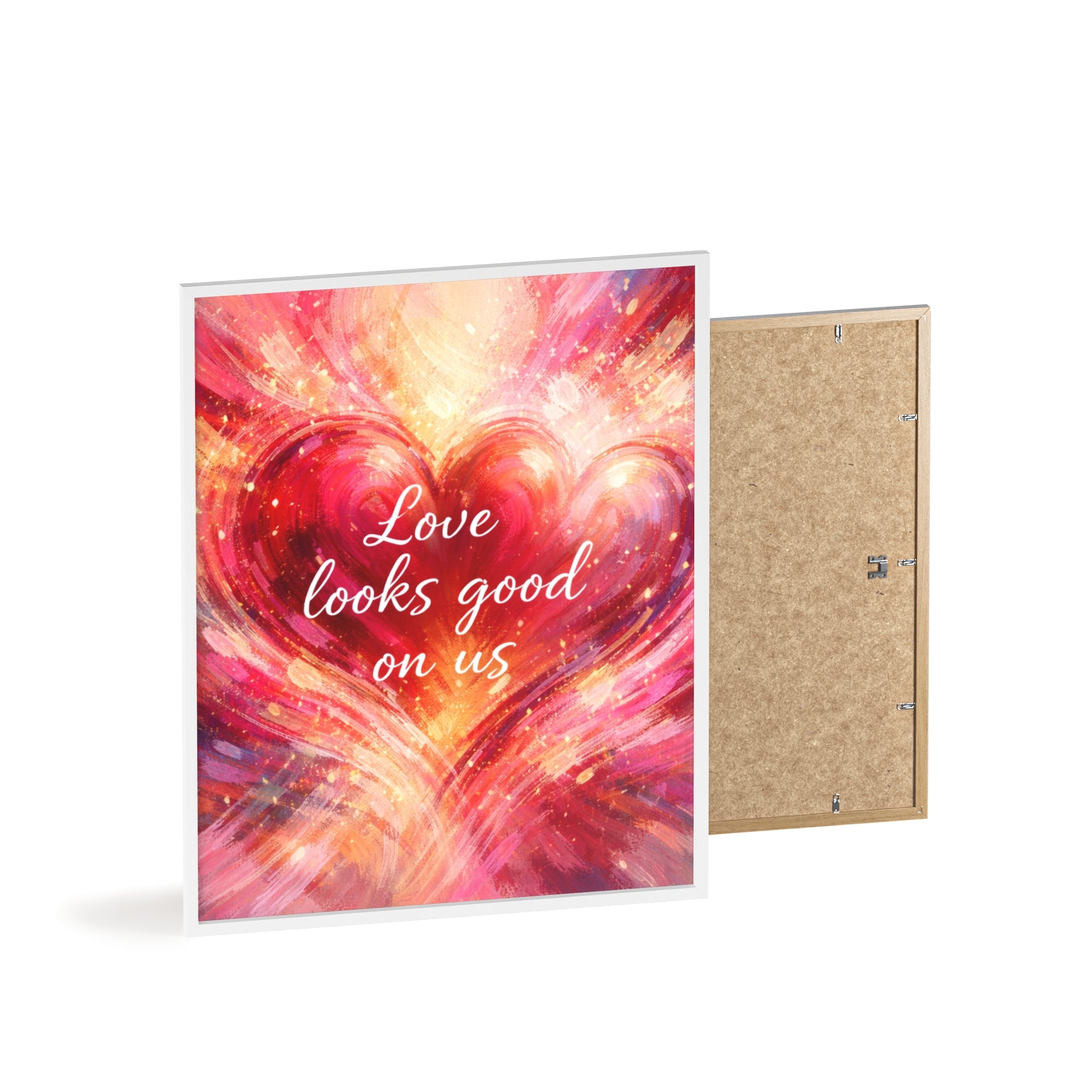 Love Looks Good on Us Romantic Wall Art Framed Heart Poster