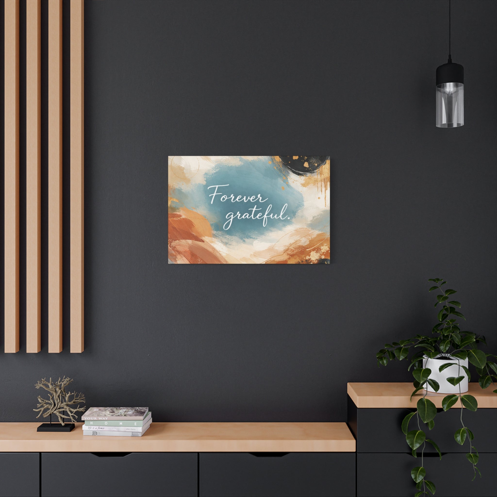 Forever Grateful Canvas Wall Art Inspirational Abstract Home Decor