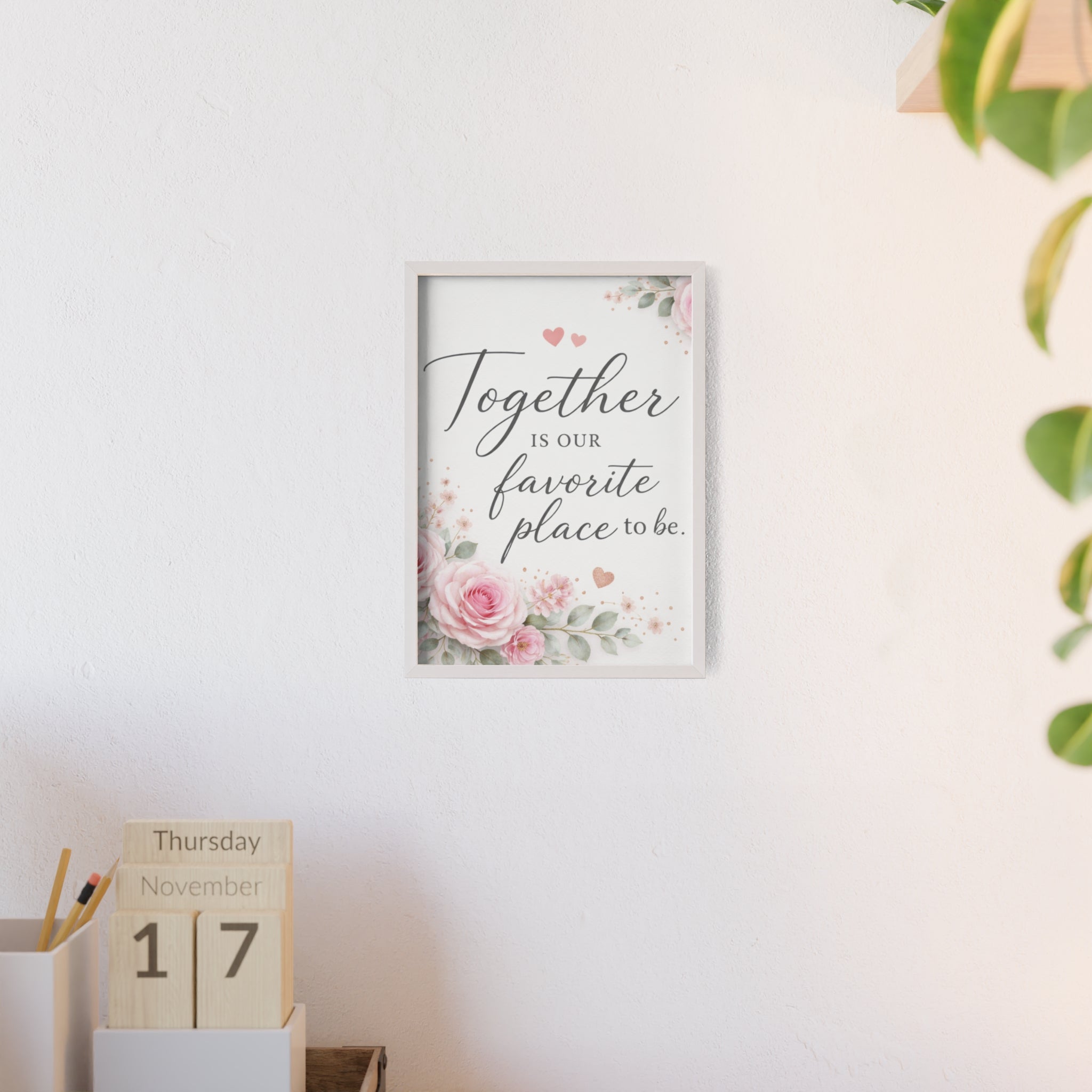 Together Is Our Favorite Place To Be Framed Floral Wall Art