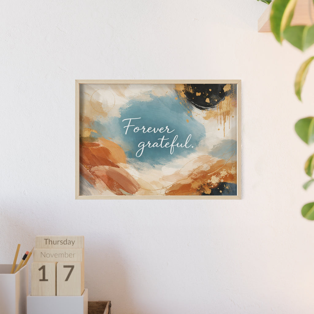 Forever Grateful Framed Poster Abstract Watercolor Wall Art