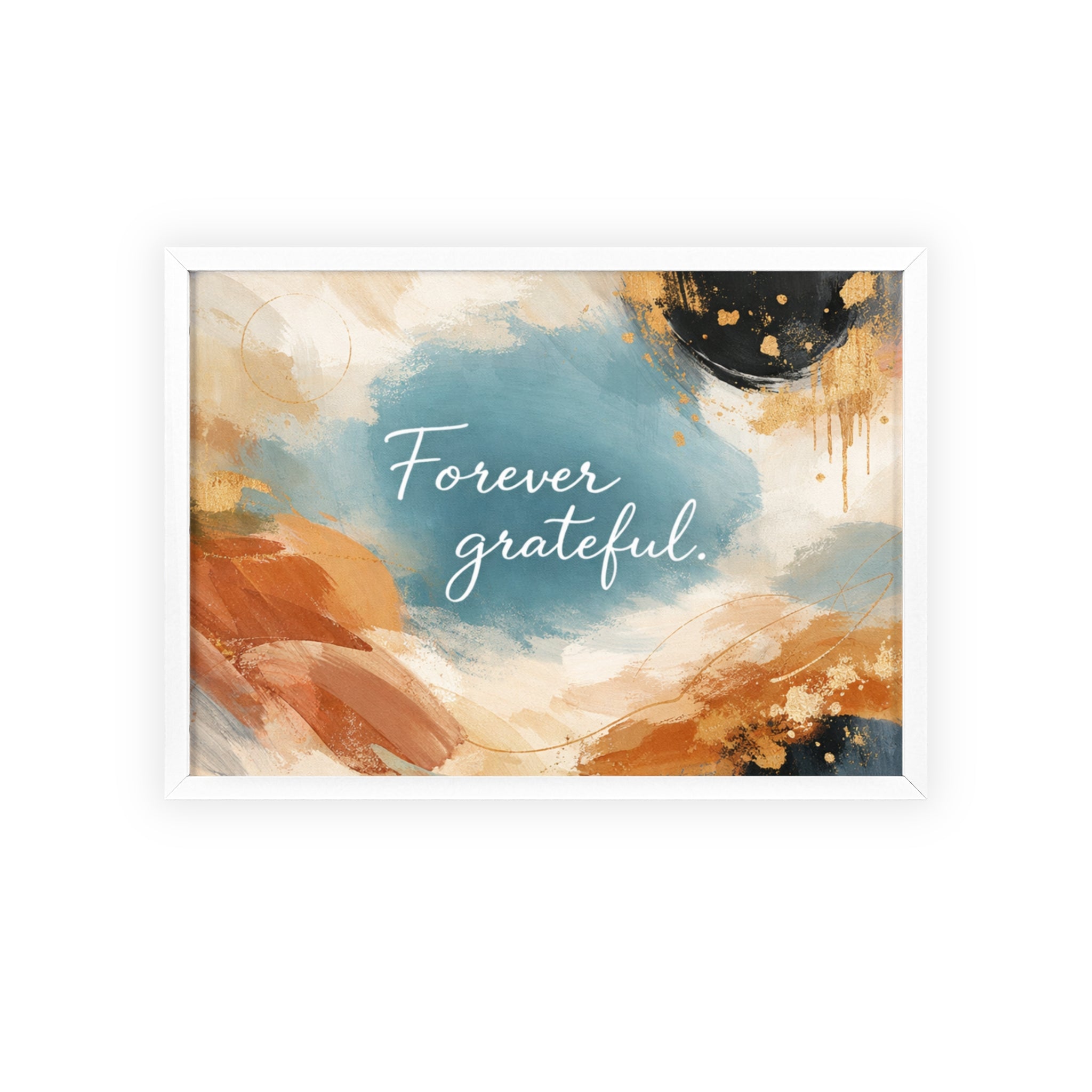 Forever Grateful Framed Poster Abstract Watercolor Wall Art