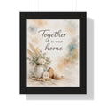 Together Is Our Home Framed Poster — Watercolor Wall Art