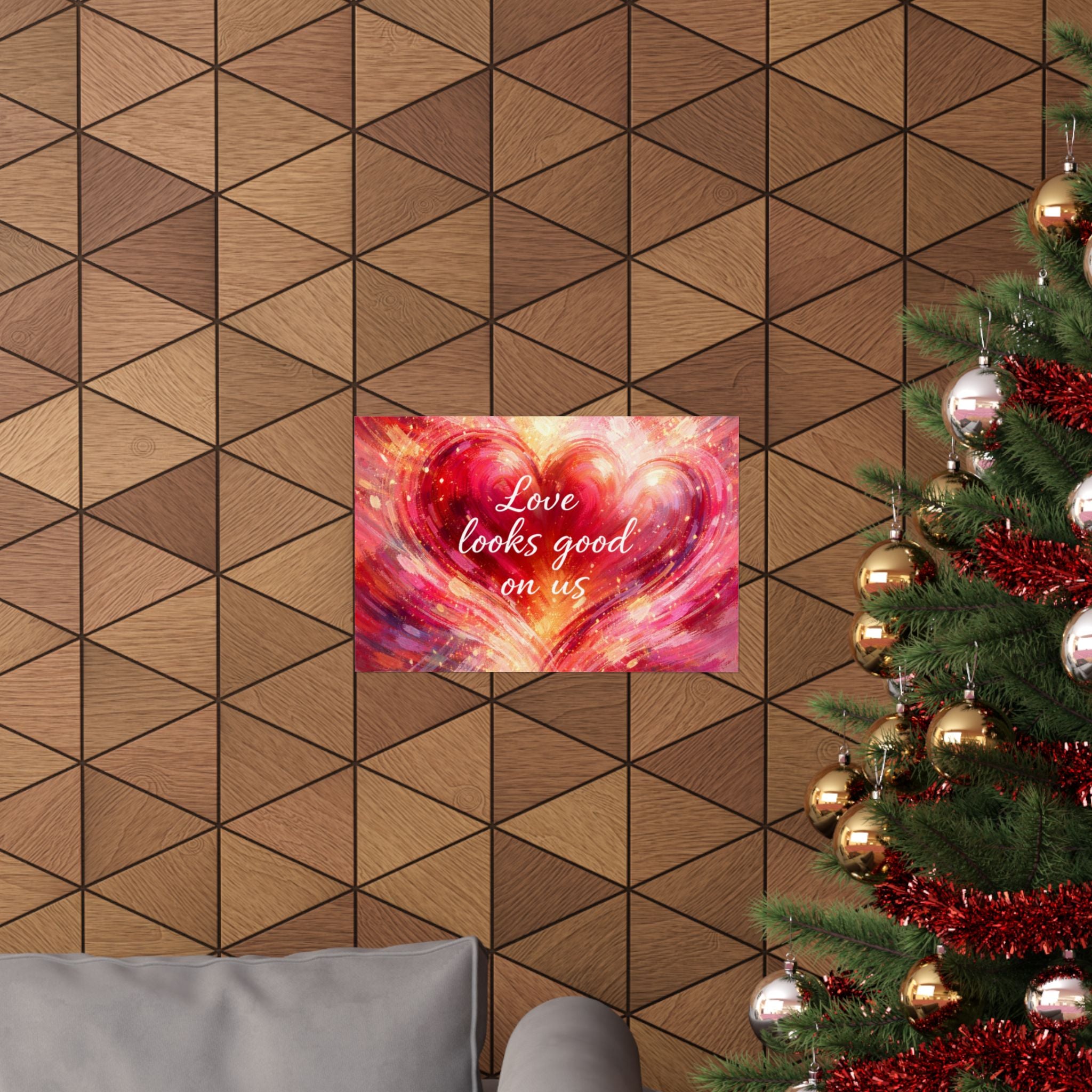 Love Looks Good On Us Matte Poster Romantic Heart Wall Art