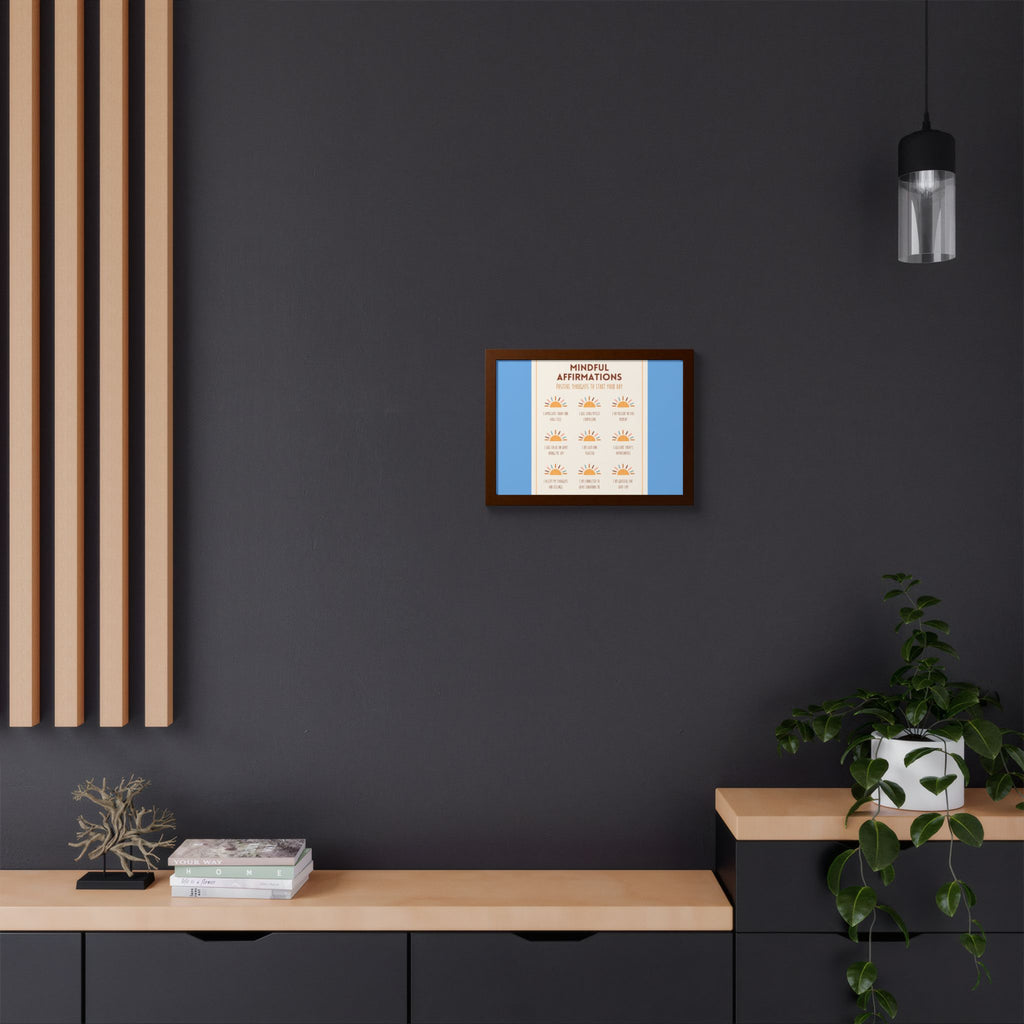 Mindful Affirmations: Positive Thoughts to Start Your Day Framed Poster