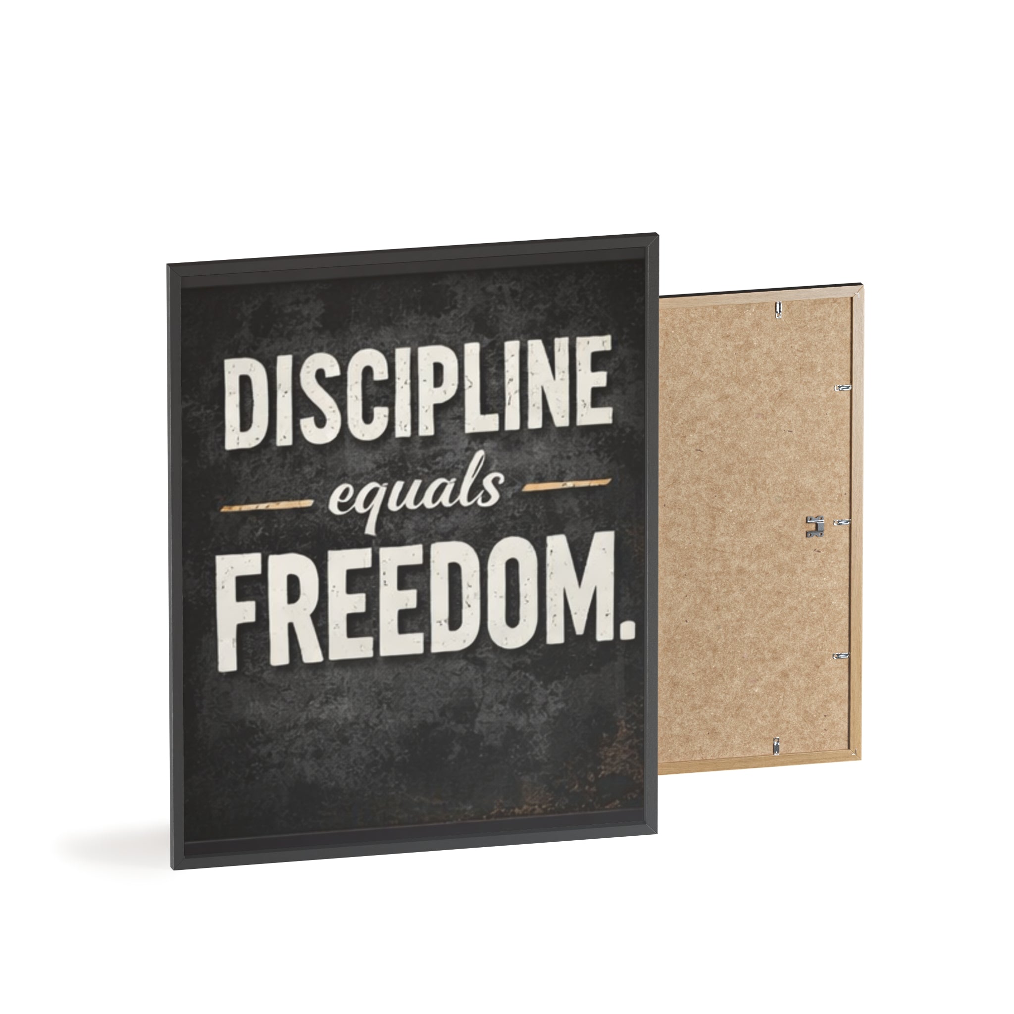 Discipline Equals Freedom Framed Poster