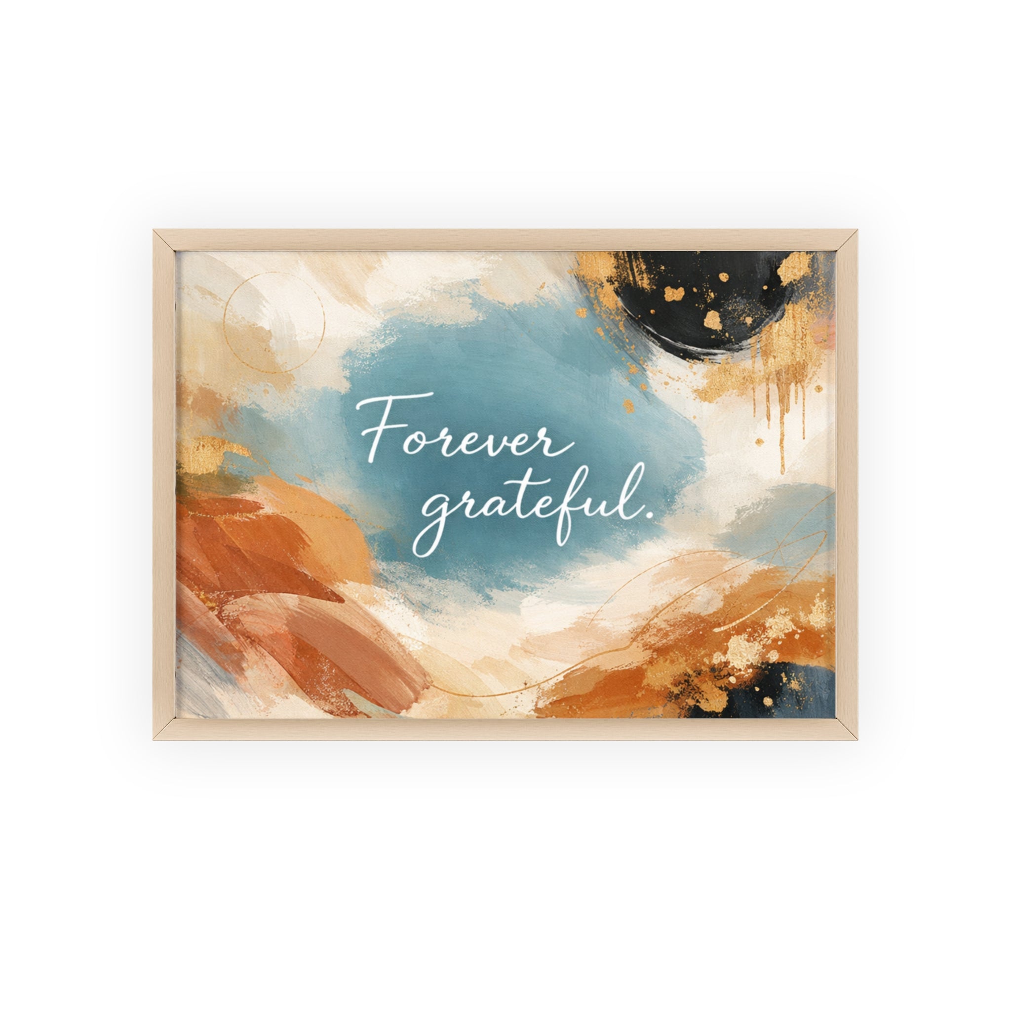 Forever Grateful Framed Poster Abstract Watercolor Wall Art