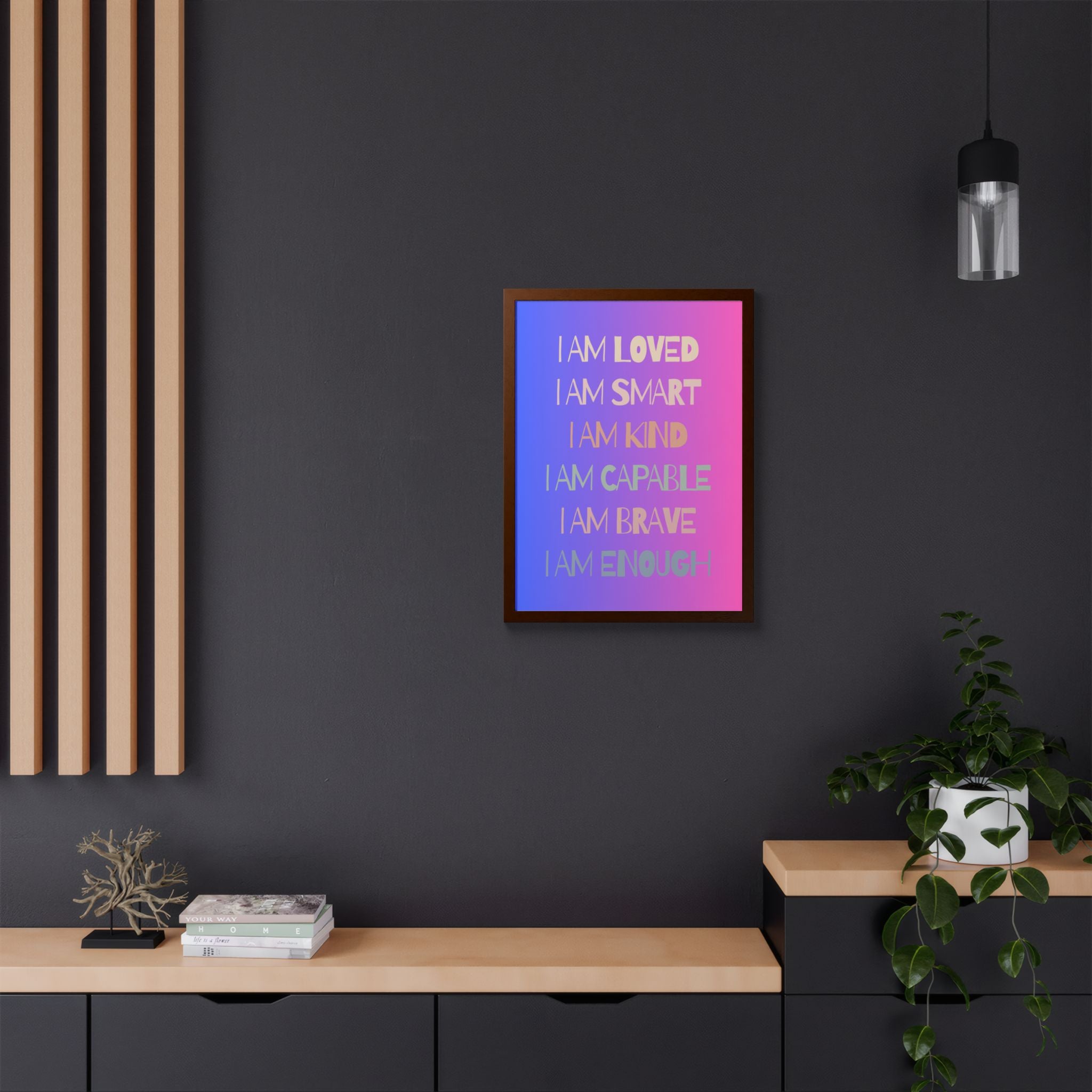 I Am Smart I Am Kind I Am Capable I Am Brave Affirmation Wall Art Poster