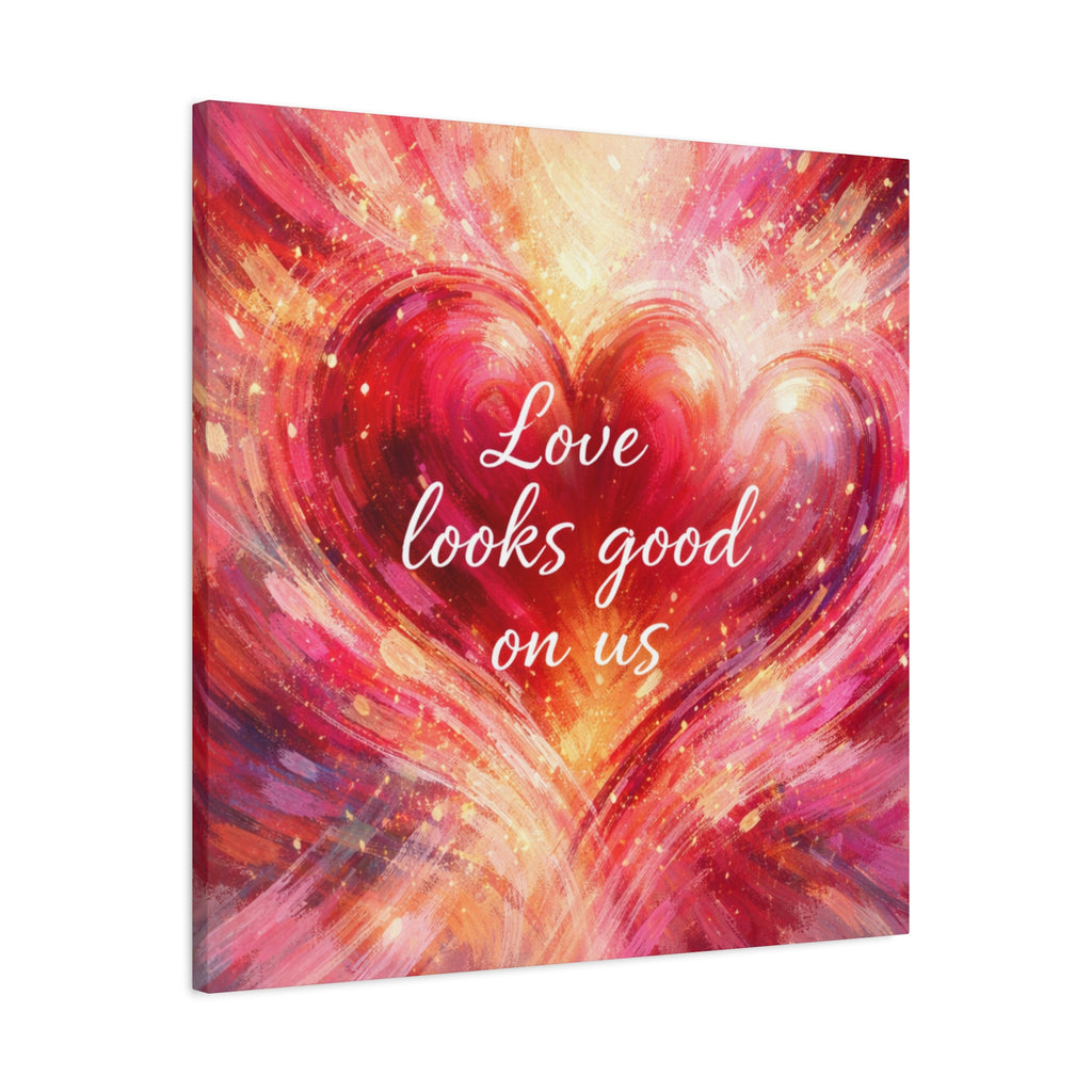 Love Looks Good On Us Matte Canvas Wall Art