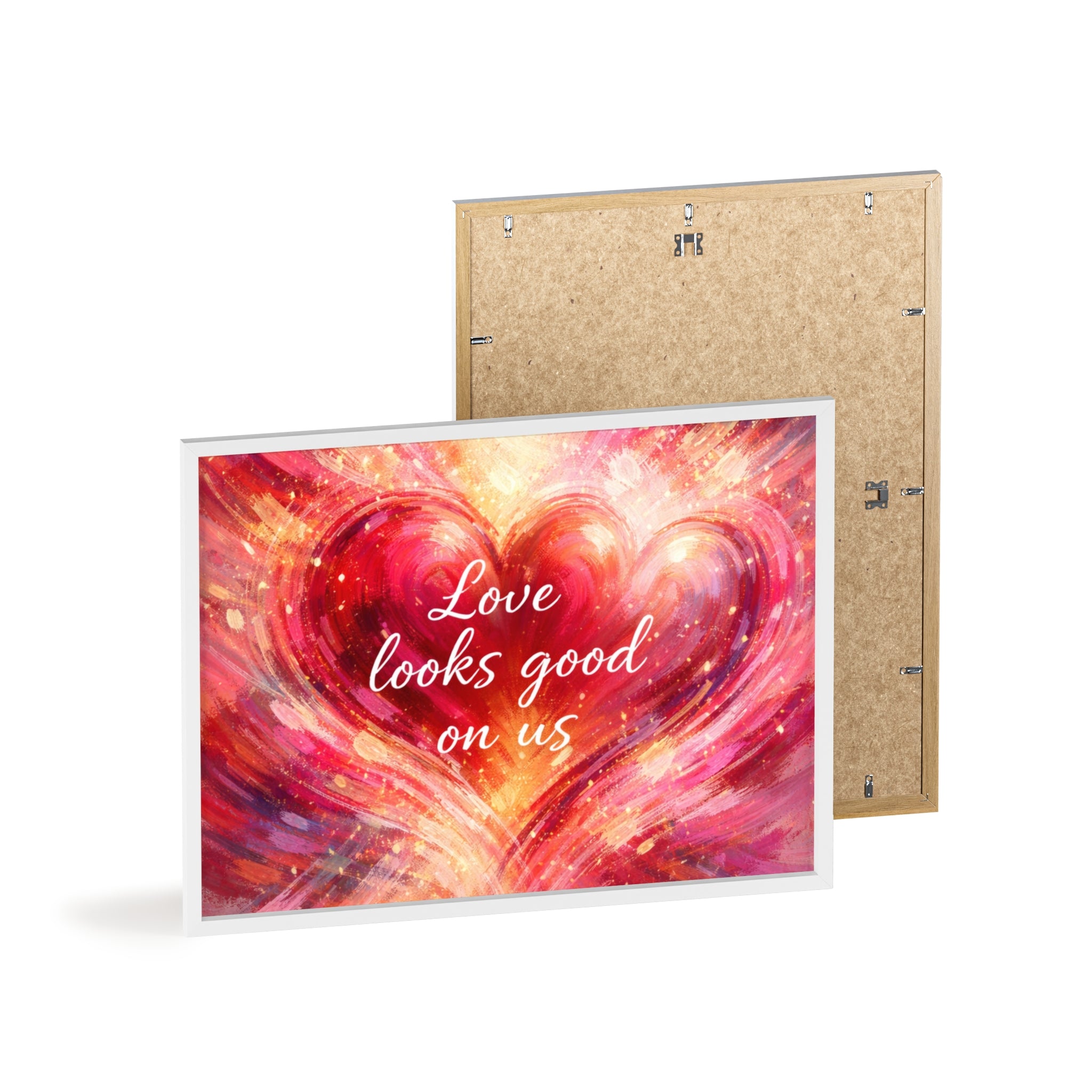 Love Looks Good on Us Romantic Wall Art Framed Heart Poster