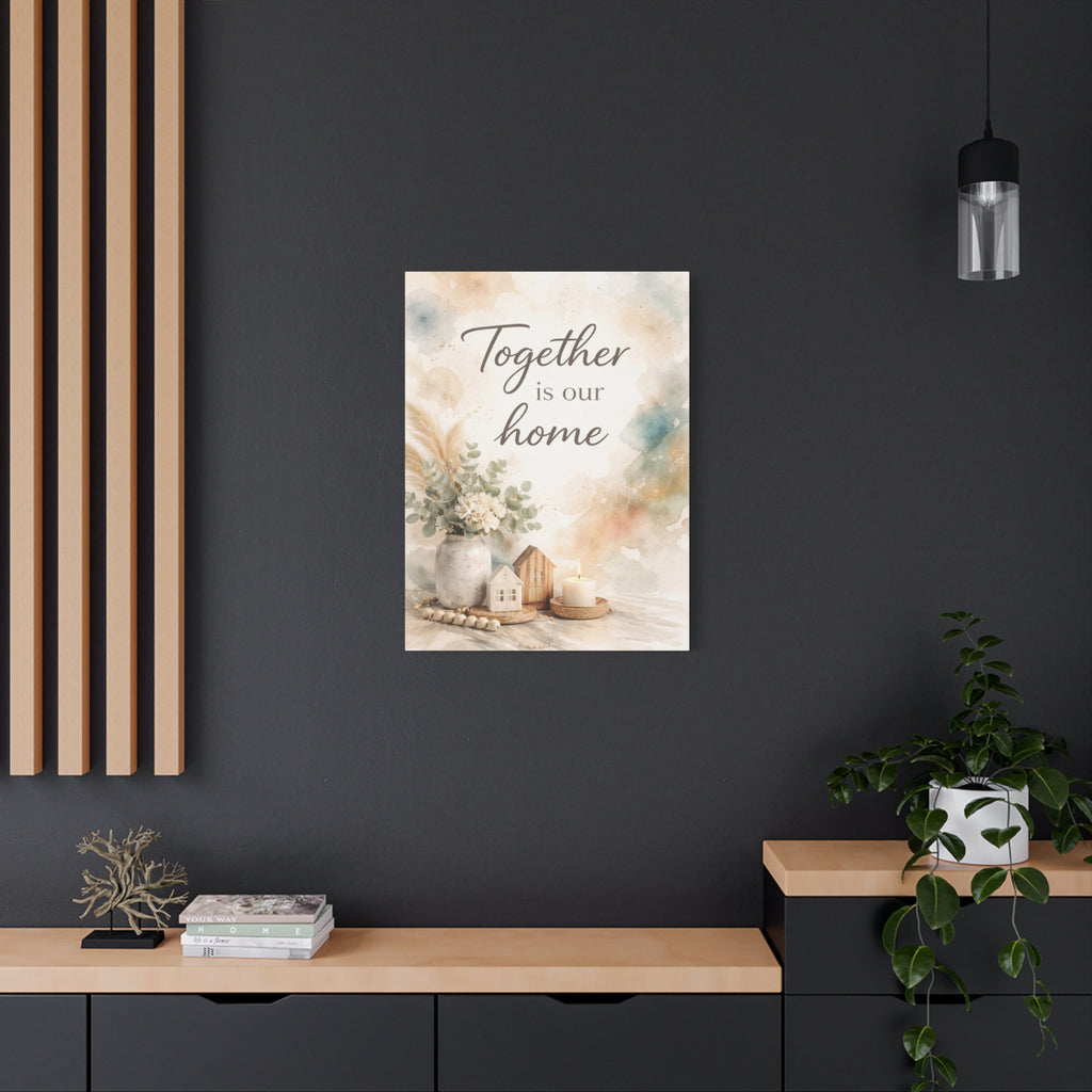 Together Is Our Home Floral Inspirational Decor Canvas Wall Art