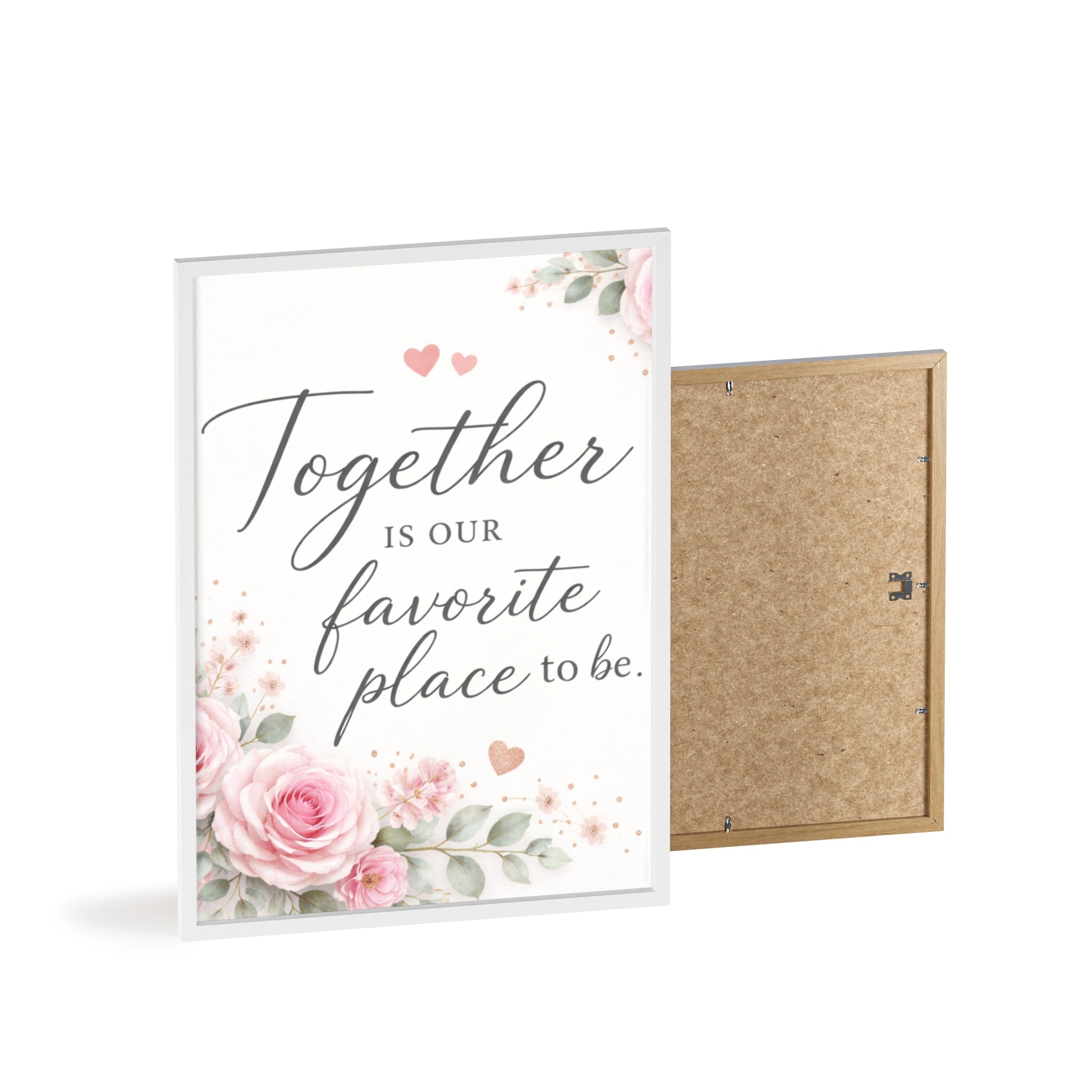 Together Is Our Favorite Place To Be Framed Floral Wall Art