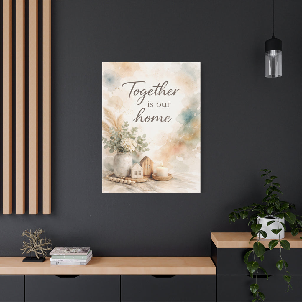 Together Is Our Home Floral Inspirational Decor Canvas Wall Art