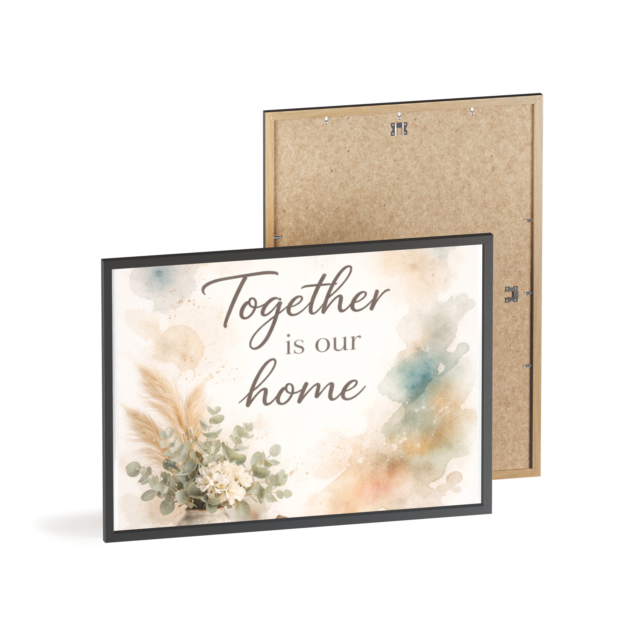 Together Is Our Home Framed Poster Cozy Watercolor Floral Wall Art