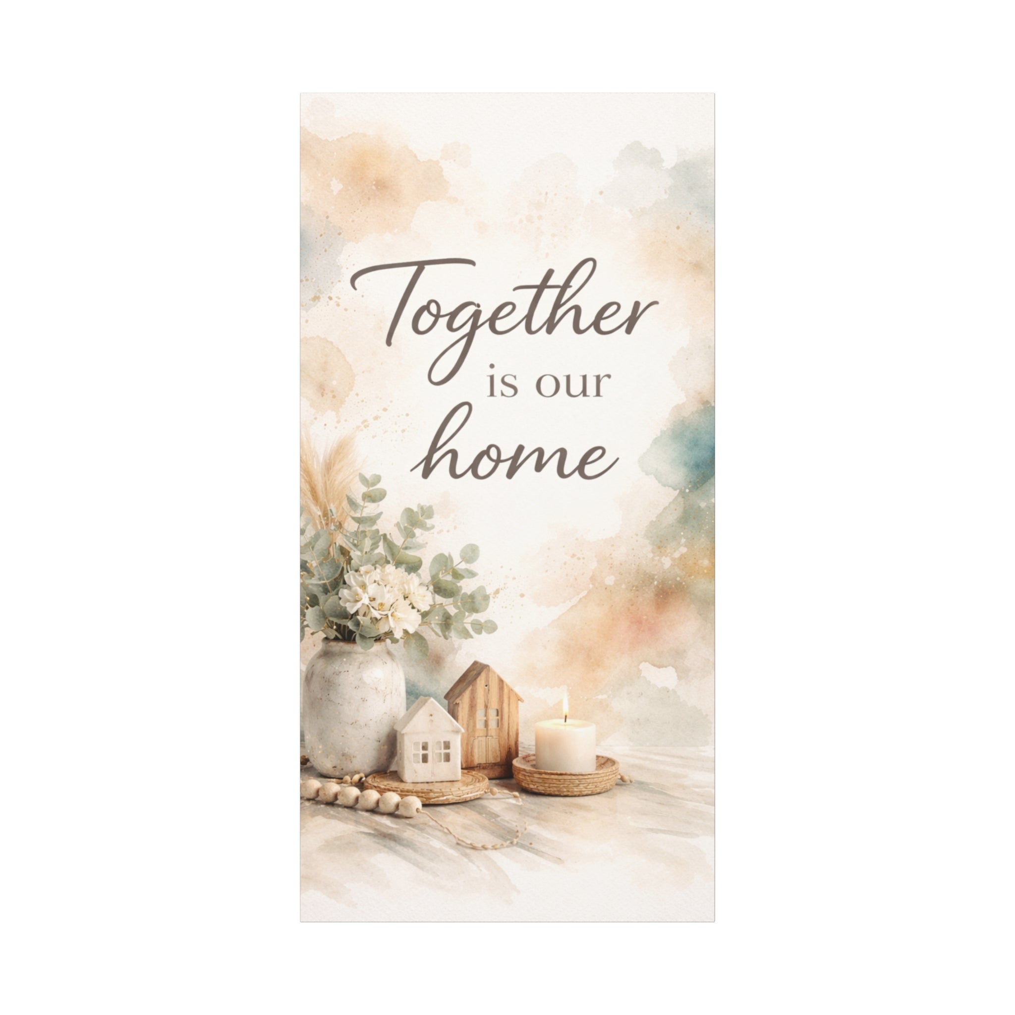 Together Is Our Home Floral Inspirational Decor Canvas Wall Art