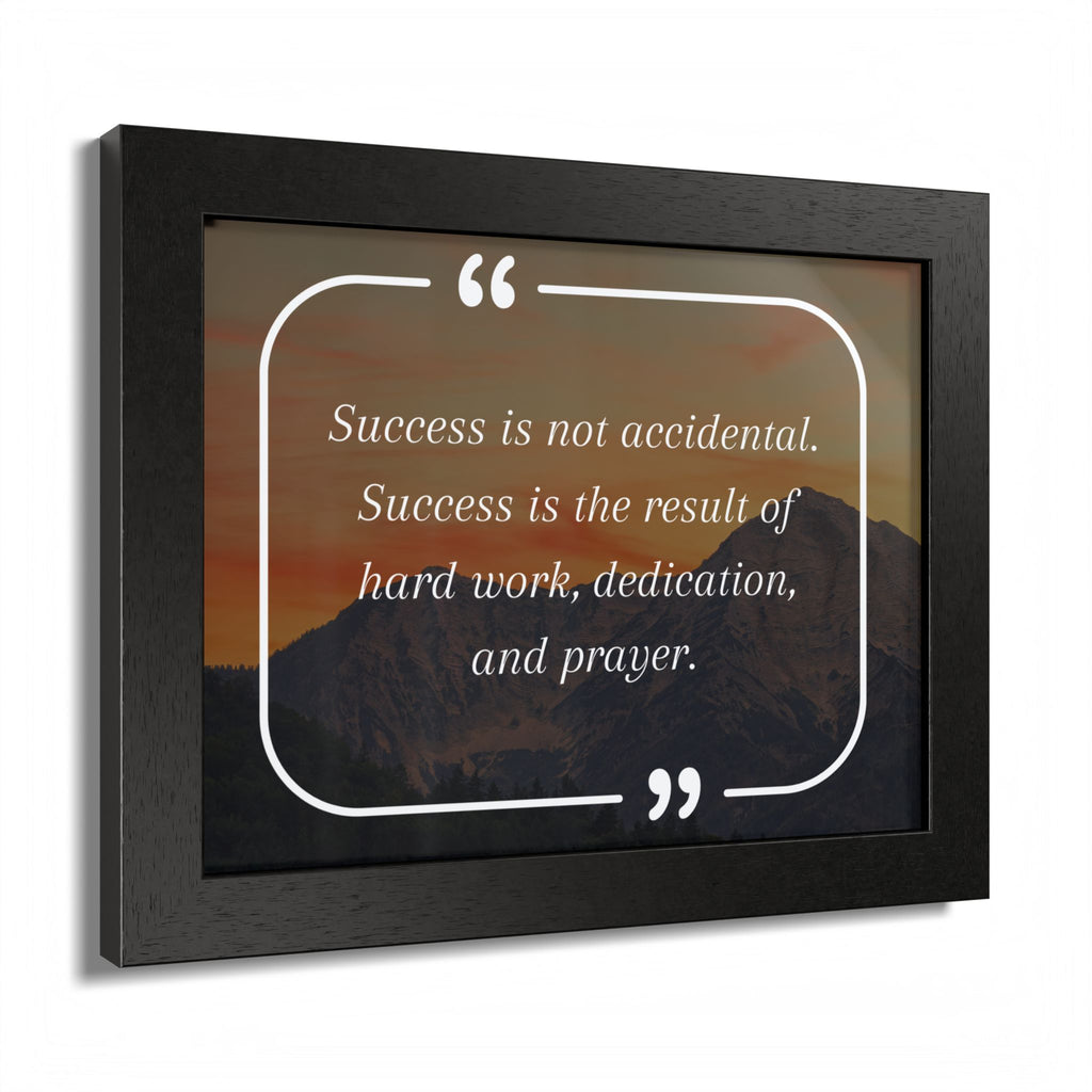Success Is Not Accidental Multi-Color Framed Poster