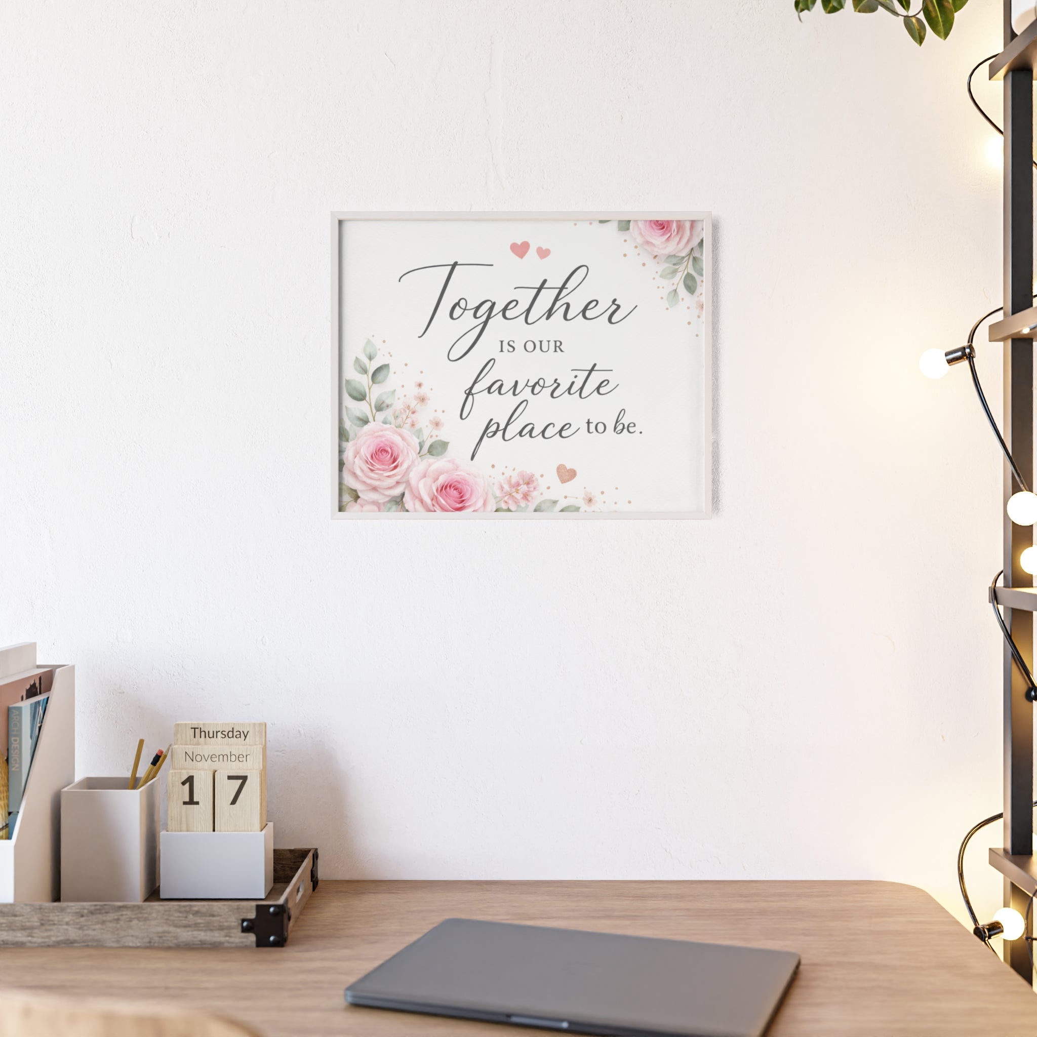 Together Is Our Favorite Place To Be Framed Floral Wall Art